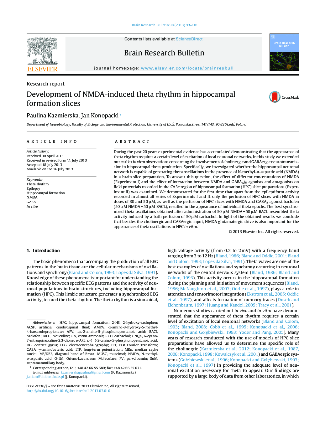 Research reportDevelopment of NMDA-induced theta rhythm in hippocampal formation slices