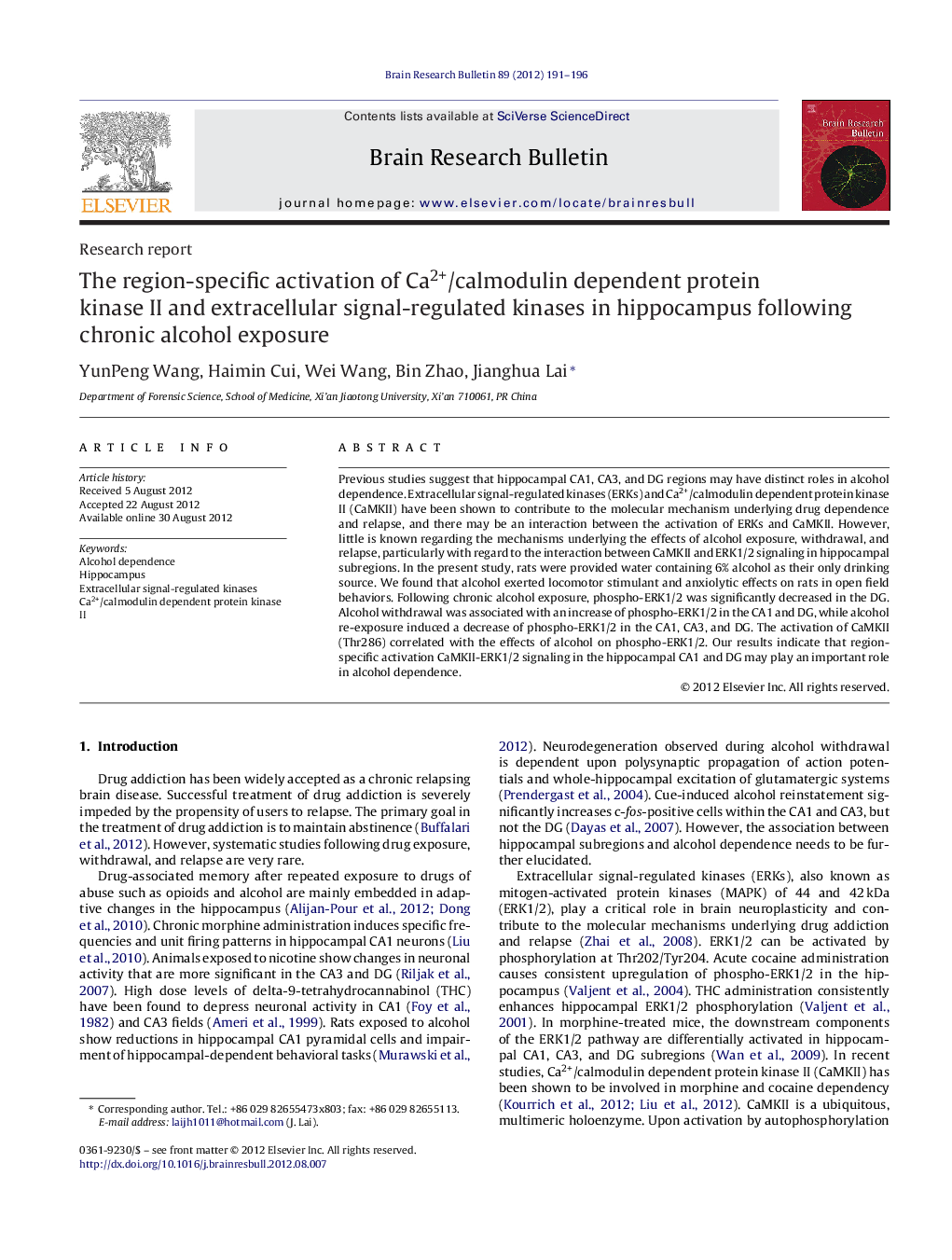 Research reportThe region-specific activation of Ca2+/calmodulin dependent protein kinase II and extracellular signal-regulated kinases in hippocampus following chronic alcohol exposure