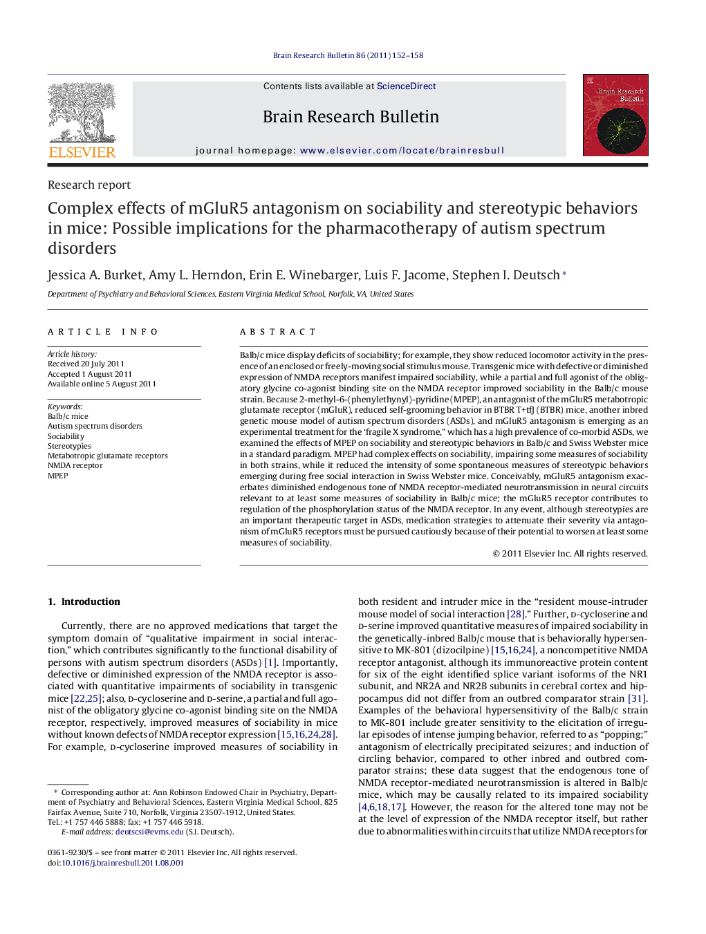 Research reportComplex effects of mGluR5 antagonism on sociability and stereotypic behaviors in mice: Possible implications for the pharmacotherapy of autism spectrum disorders