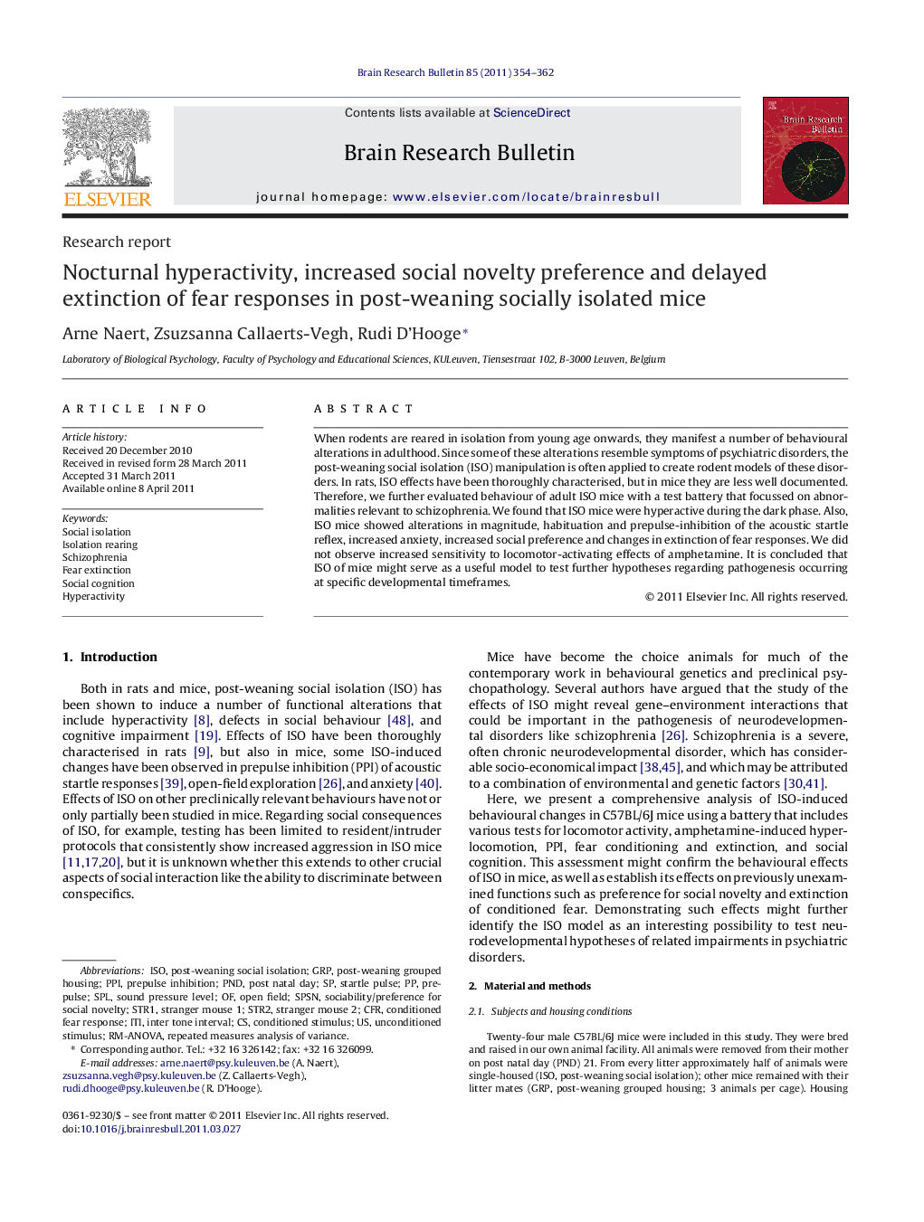 Research reportNocturnal hyperactivity, increased social novelty preference and delayed extinction of fear responses in post-weaning socially isolated mice