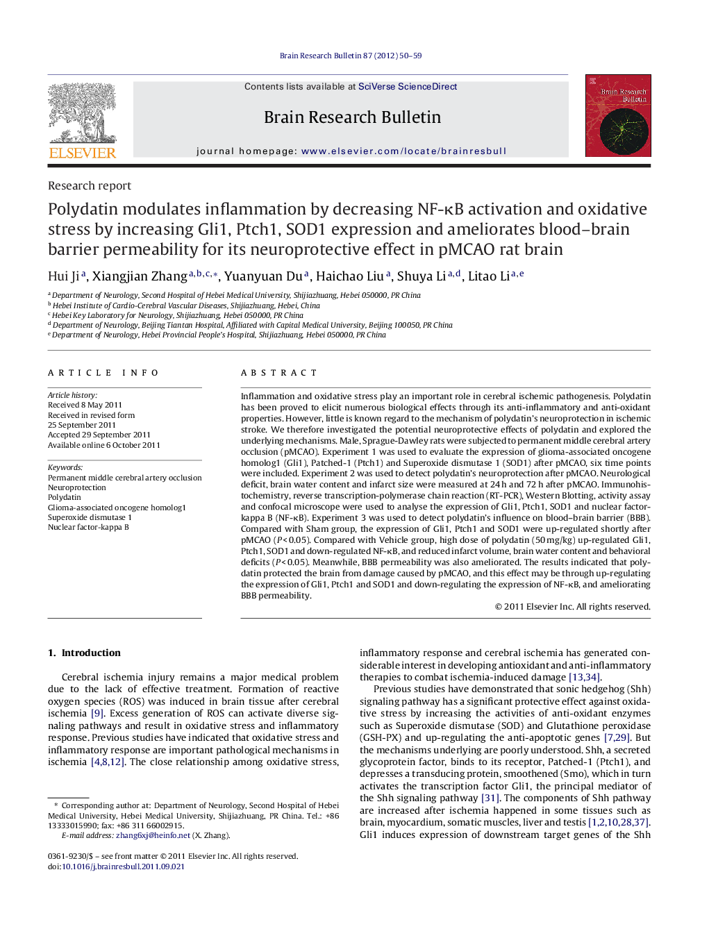 Research reportPolydatin modulates inflammation by decreasing NF-ÎºB activation and oxidative stress by increasing Gli1, Ptch1, SOD1 expression and ameliorates blood-brain barrier permeability for its neuroprotective effect in pMCAO rat brain