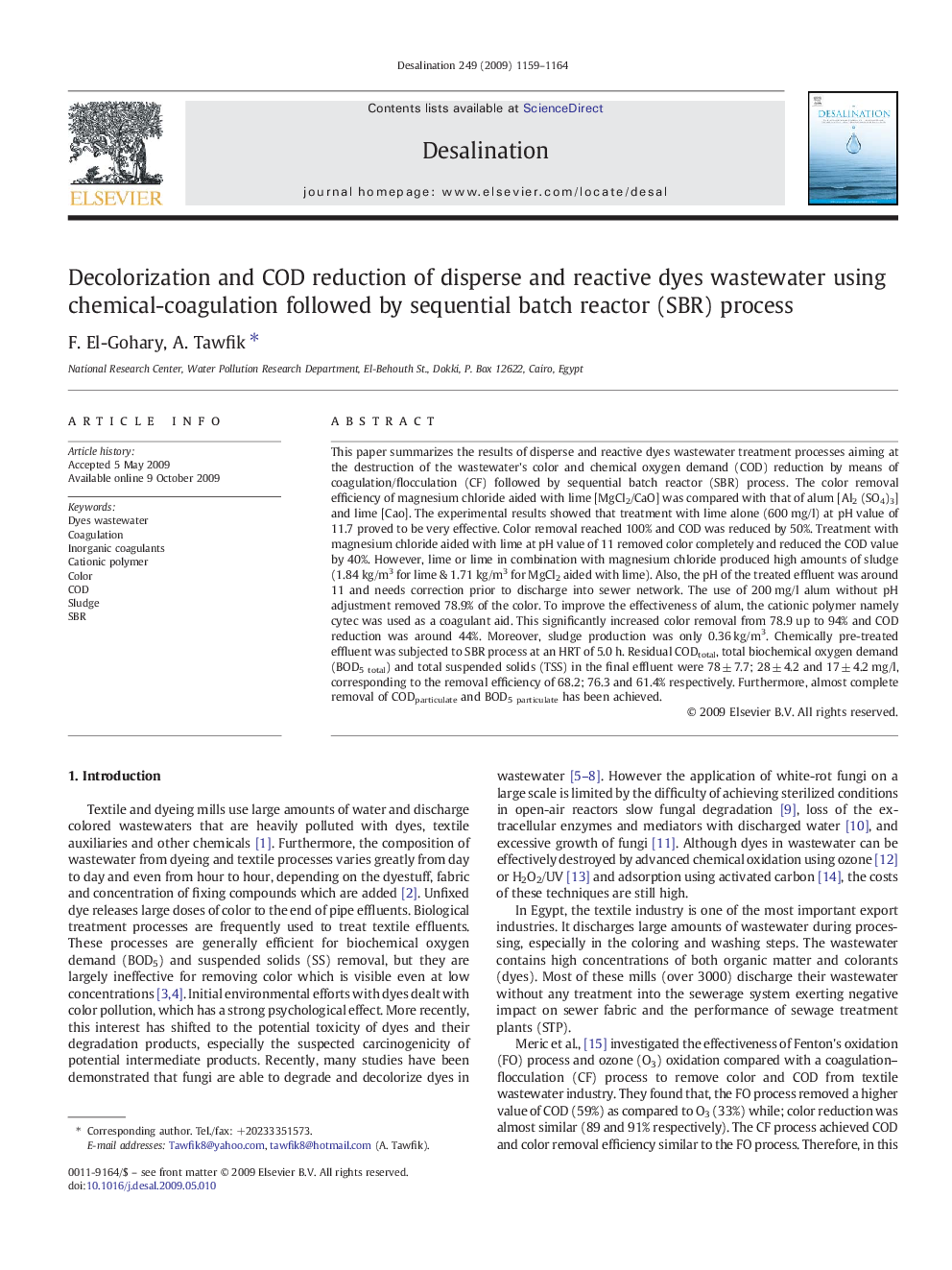 Decolorization and COD reduction of disperse and reactive dyes wastewater using chemical-coagulation followed by sequential batch reactor (SBR) process