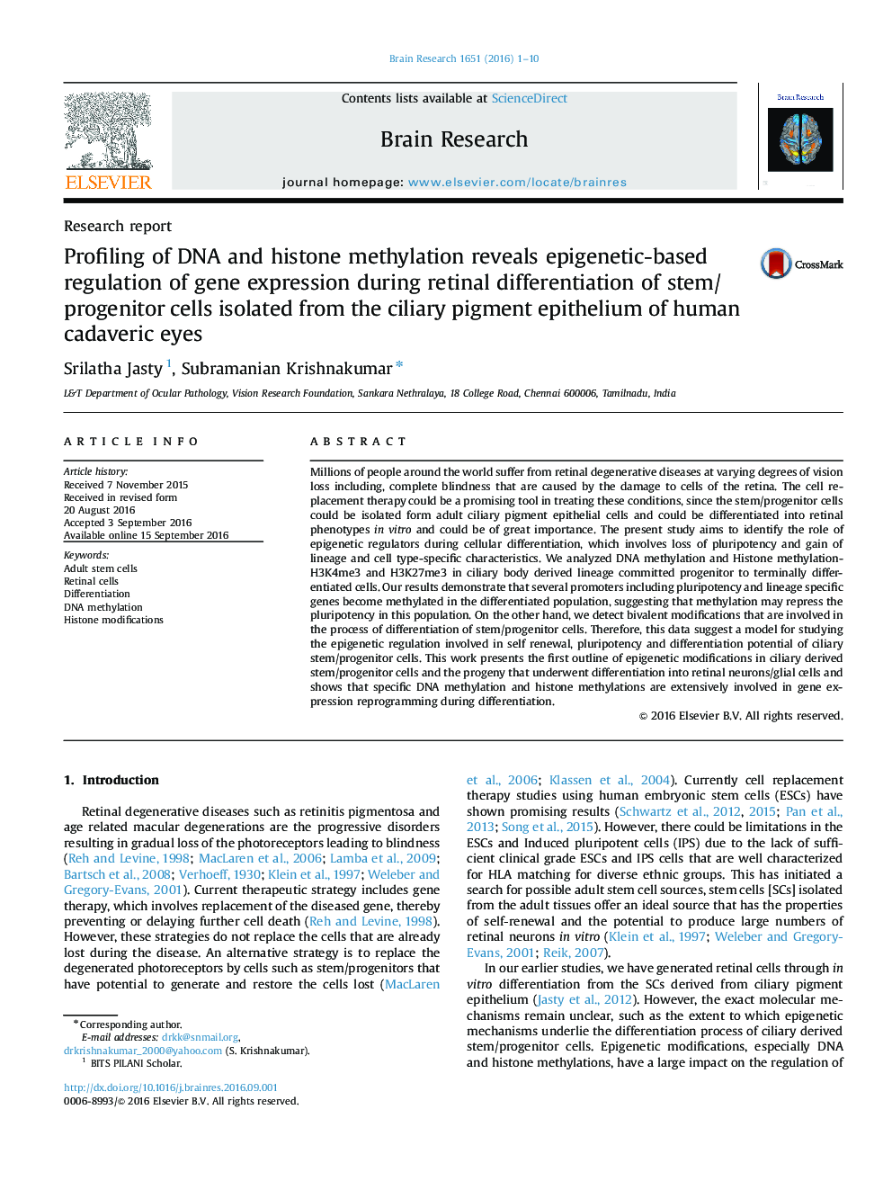 Research reportProfiling of DNA and histone methylation reveals epigenetic-based regulation of gene expression during retinal differentiation of stem/progenitor cells isolated from the ciliary pigment epithelium of human cadaveric eyes