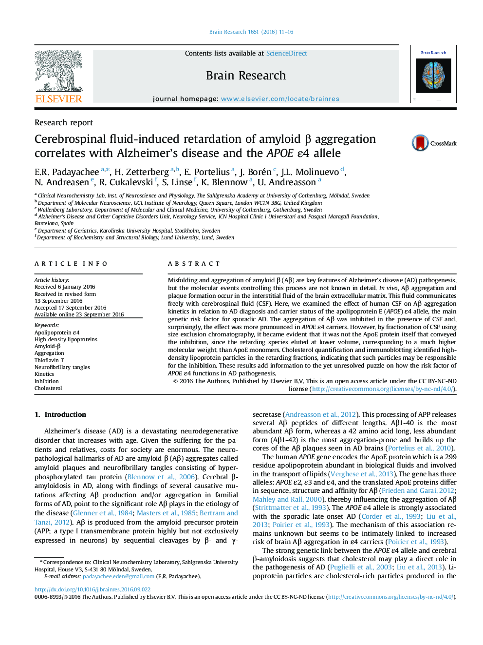 Research reportCerebrospinal fluid-induced retardation of amyloid Î² aggregation correlates with Alzheimer's disease and the APOE Îµ4 allele