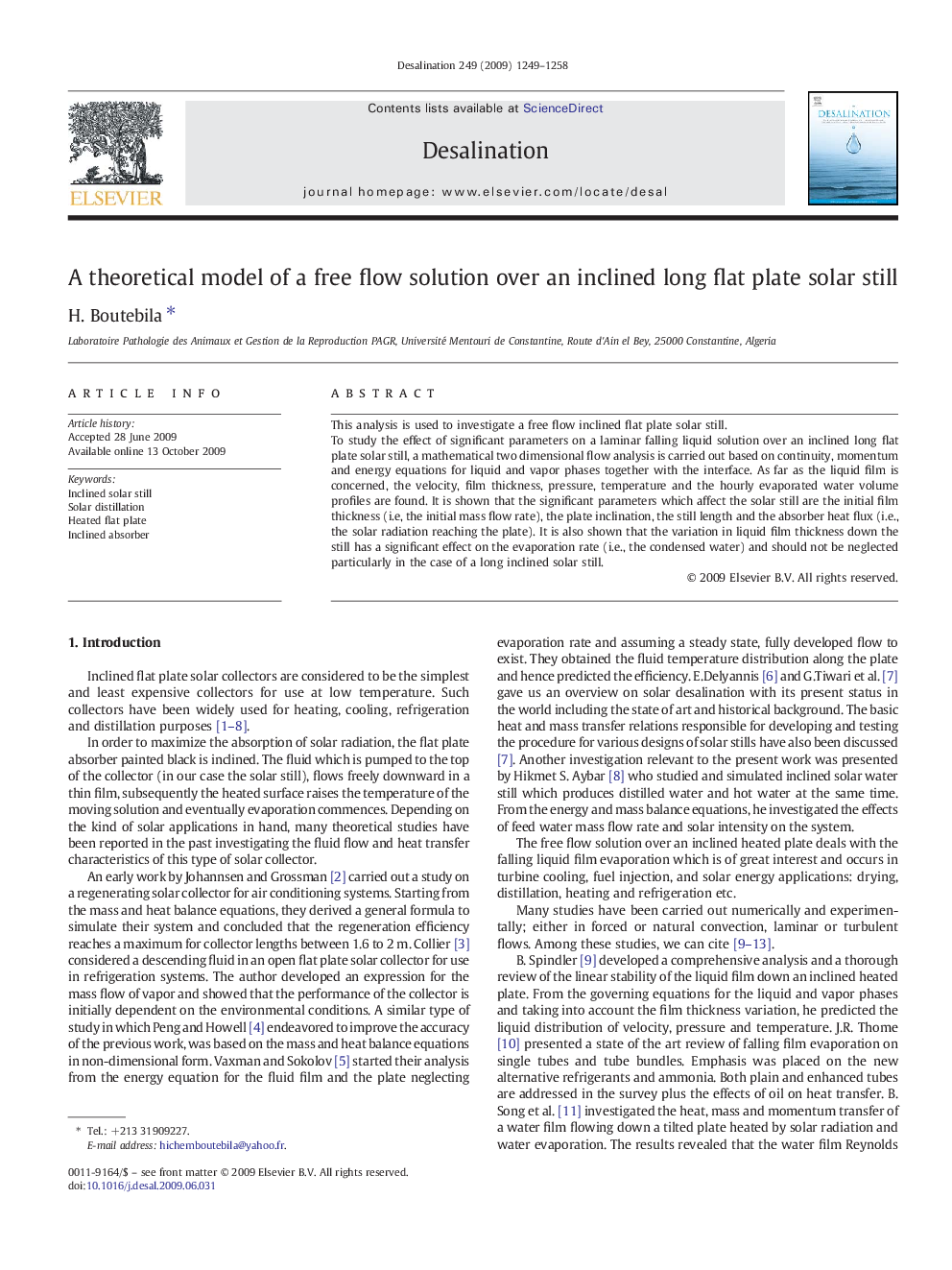 A theoretical model of a free flow solution over an inclined long flat plate solar still