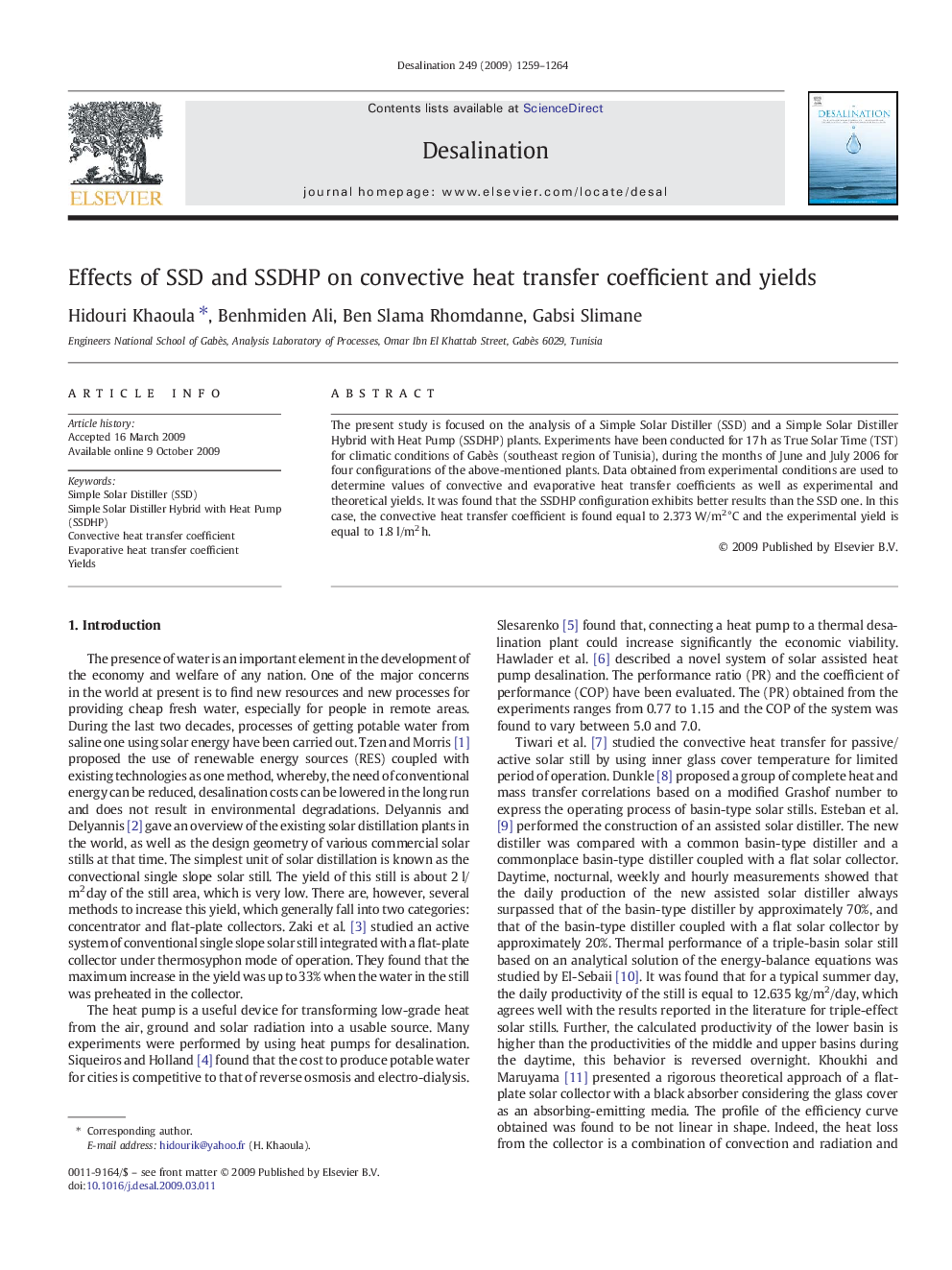 Effects of SSD and SSDHP on convective heat transfer coefficient and yields