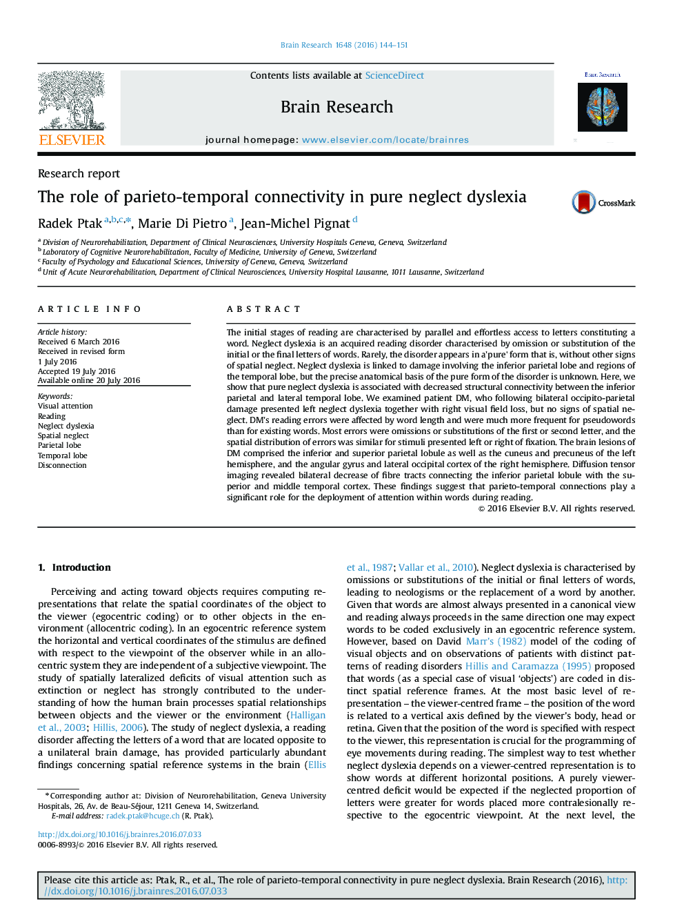 Research reportThe role of parieto-temporal connectivity in pure neglect dyslexia