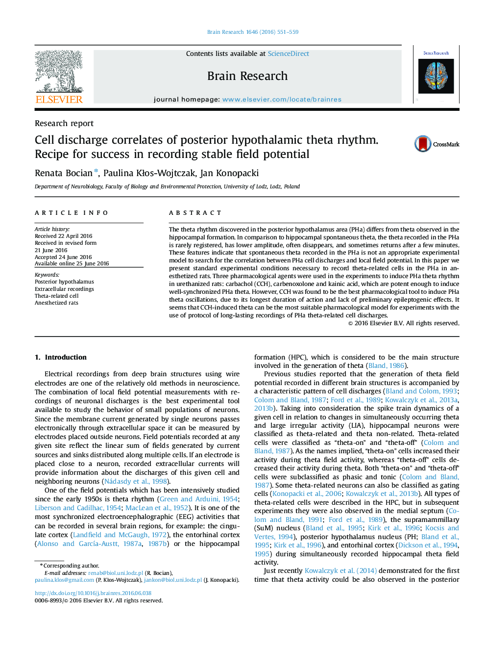 Research reportCell discharge correlates of posterior hypothalamic theta rhythm. Recipe for success in recording stable field potential