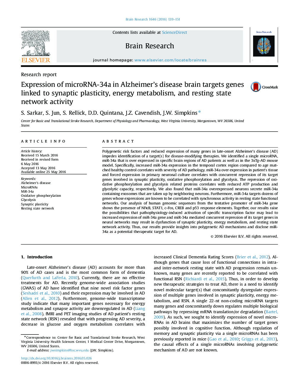 Research reportExpression of microRNA-34a in Alzheimer's disease brain targets genes linked to synaptic plasticity, energy metabolism, and resting state network activity