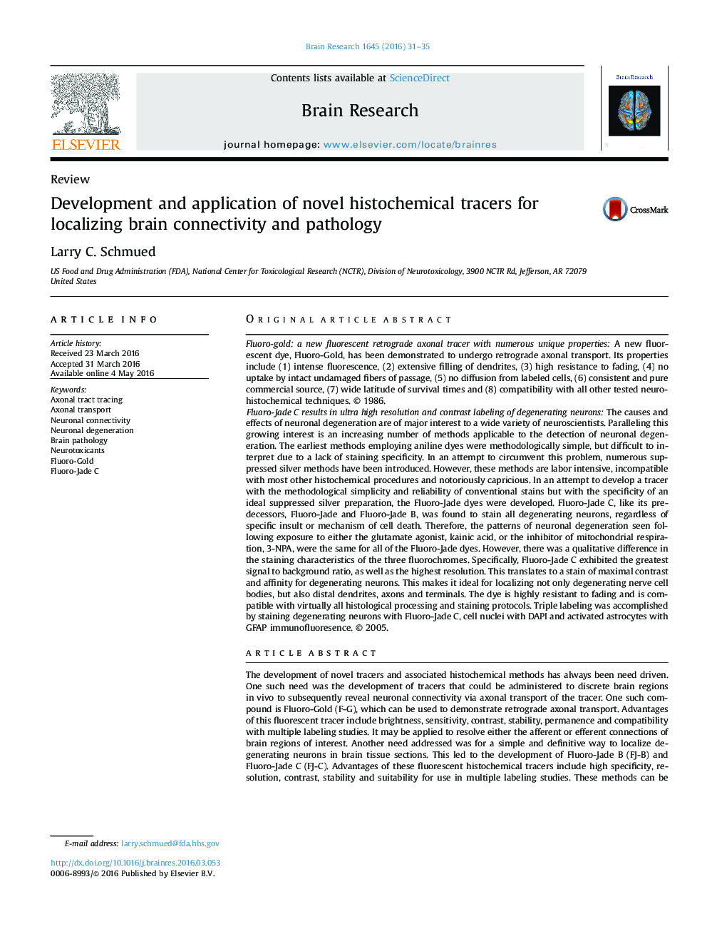 ReviewDevelopment and application of novel histochemical tracers for localizing brain connectivity and pathology