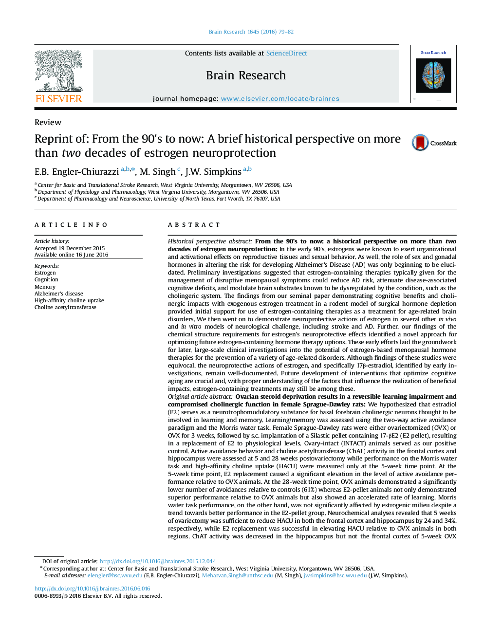 ReviewReprint of: From the 90×³s to now: A brief historical perspective on more than two decades of estrogen neuroprotection