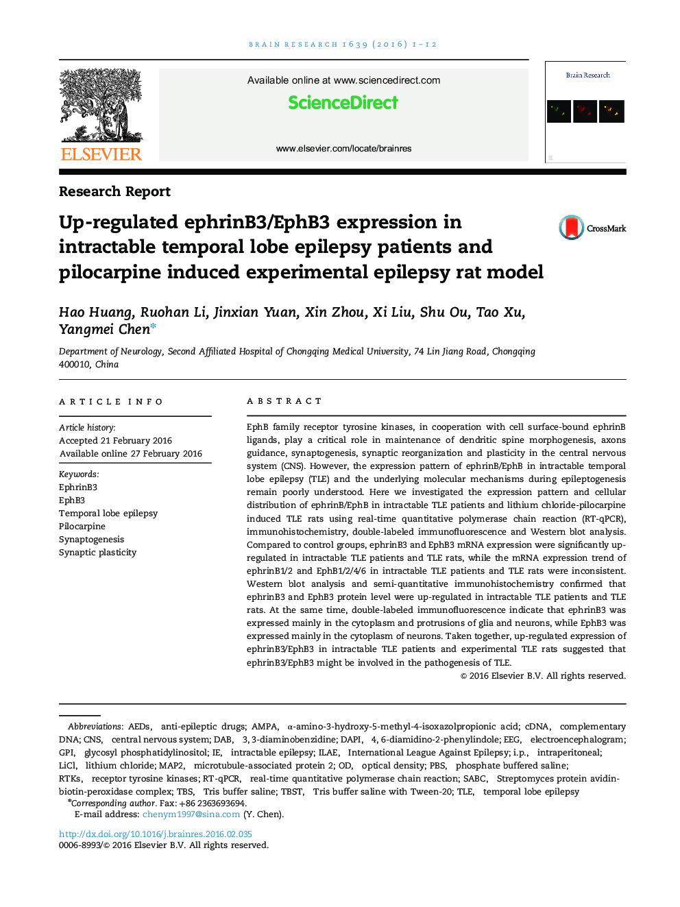 Research ReportUp-regulated ephrinB3/EphB3 expression in intractable temporal lobe epilepsy patients and pilocarpine induced experimental epilepsy rat model