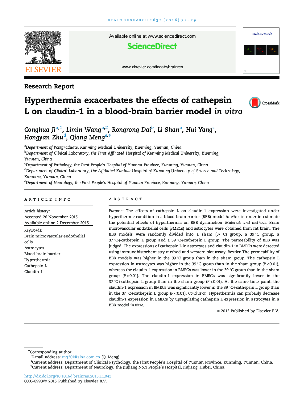 Research ReportHyperthermia exacerbates the effects of cathepsin L on claudin-1 in a blood-brain barrier model in vitro