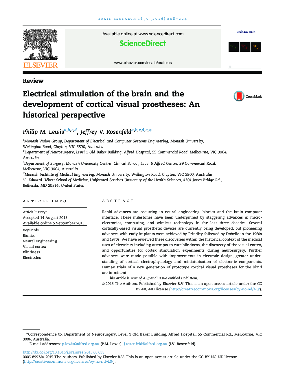 ReviewElectrical stimulation of the brain and the development of cortical visual prostheses: An historical perspective