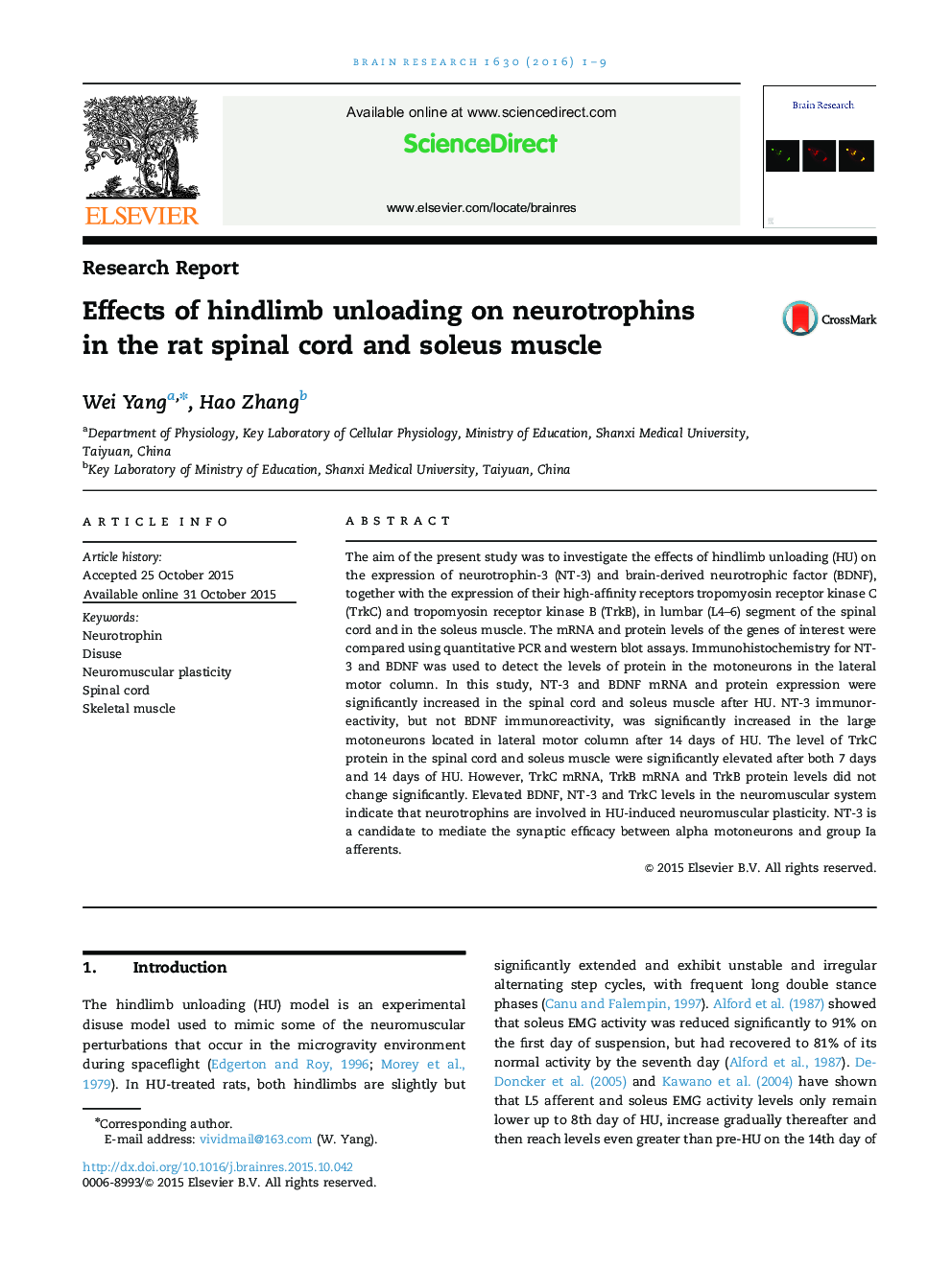 Research ReportEffects of hindlimb unloading on neurotrophins in the rat spinal cord and soleus muscle