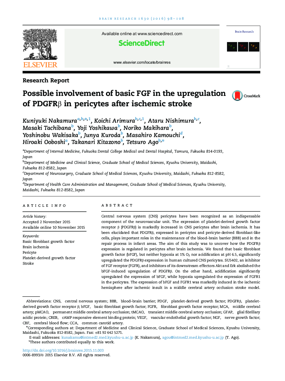 Research ReportPossible involvement of basic FGF in the upregulation of PDGFRÎ² in pericytes after ischemic stroke