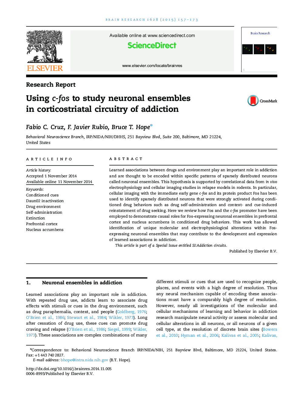 Research ReportUsing c-fos to study neuronal ensembles in corticostriatal circuitry of addiction