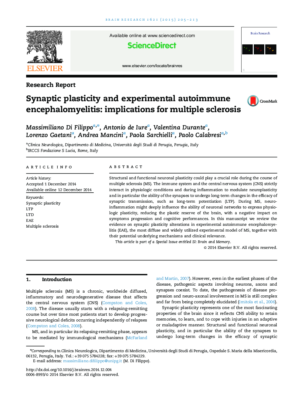 گزارش تحقیقاتی پلاستیک سیناپتیک و آنسفالومیبال ایمونوسیتی تجربی: پیامدهای برای مولتیپل اسکلروزیس 