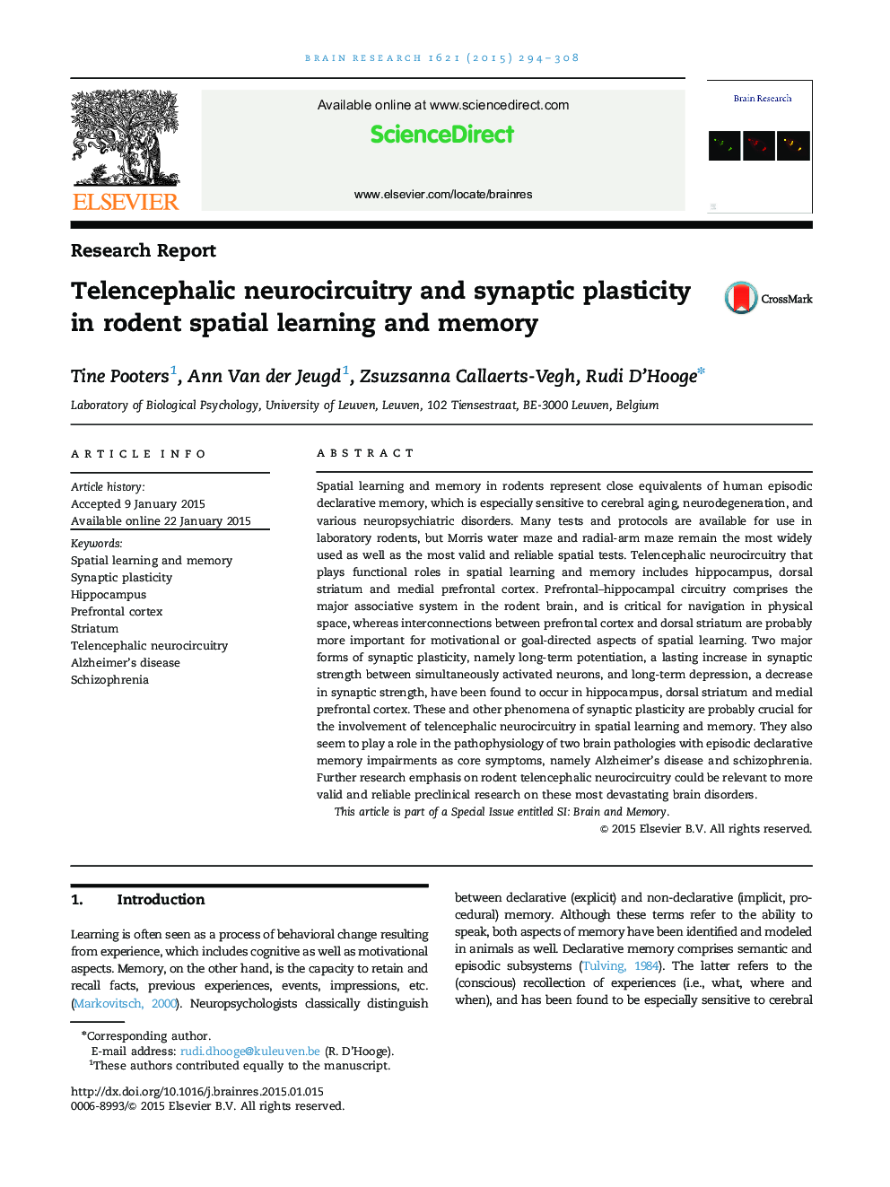 Research ReportTelencephalic neurocircuitry and synaptic plasticity in rodent spatial learning and memory