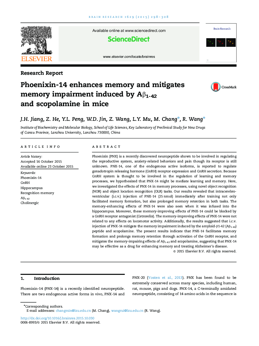 Research ReportPhoenixin-14 enhances memory and mitigates memory impairment induced by AÎ²1-42 and scopolamine in mice