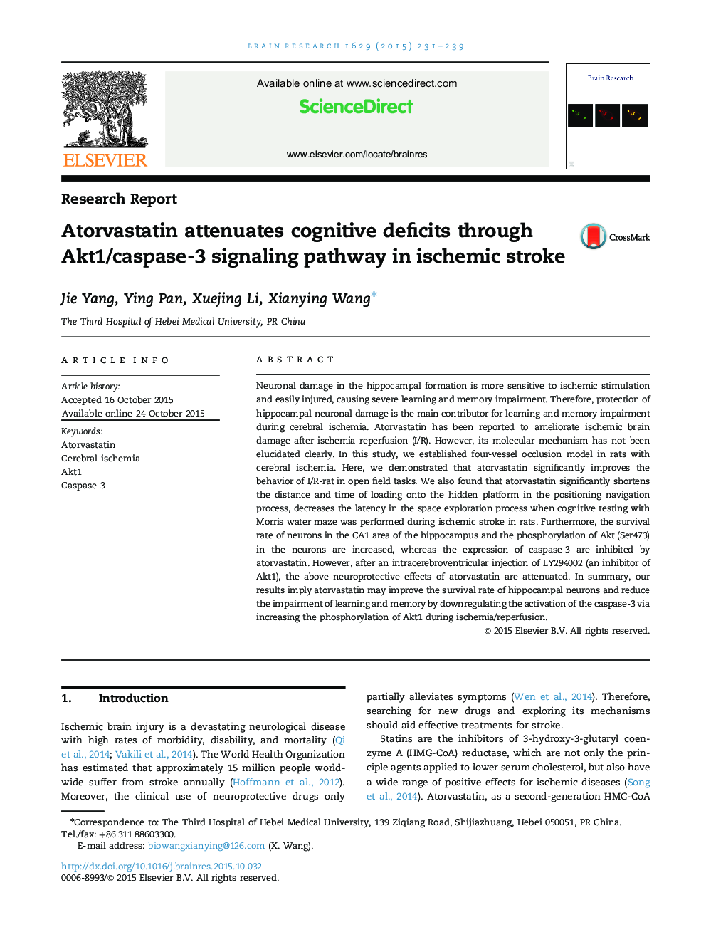 Research ReportAtorvastatin attenuates cognitive deficits through Akt1/caspase-3 signaling pathway in ischemic stroke