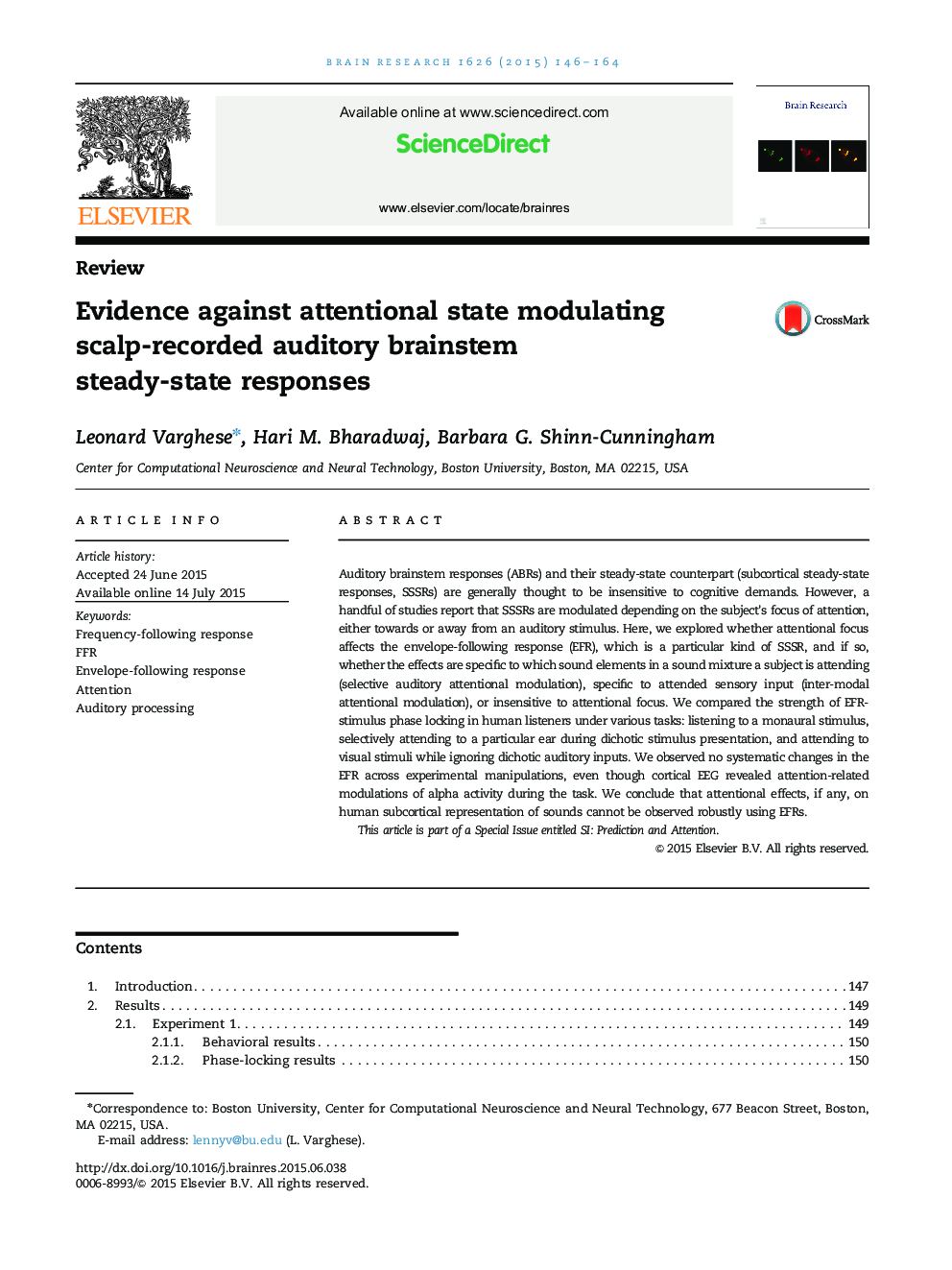 ReviewEvidence against attentional state modulating scalp-recorded auditory brainstem steady-state responses