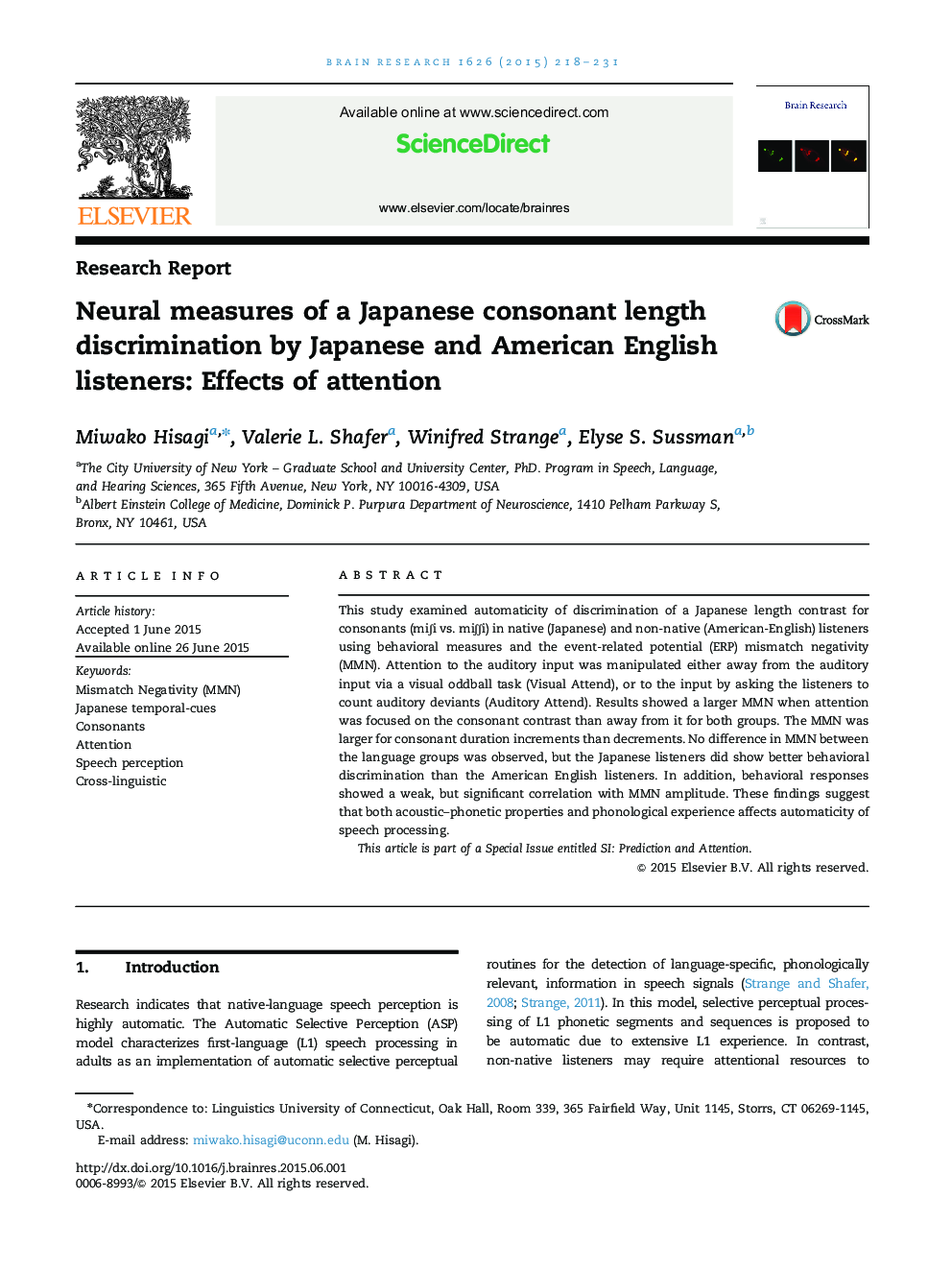 گزارش تحقیق. مقیاس های غیرقانونی تبعیض طول ژاپنی با شنوندگان انگلیسی ژاپنی و آمریکایی: تأثیر توجه 