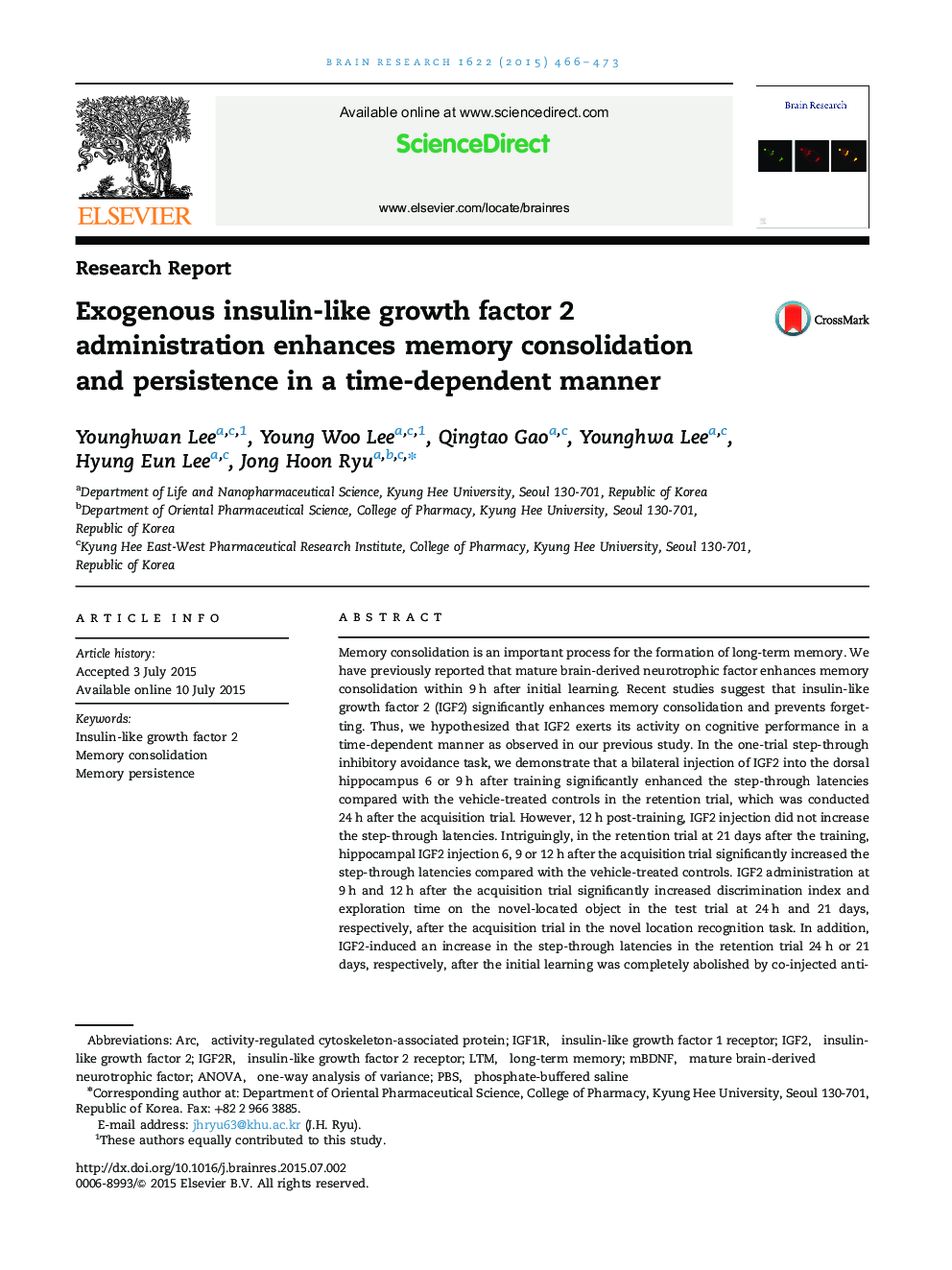 Research ReportExogenous insulin-like growth factor 2 administration enhances memory consolidation and persistence in a time-dependent manner