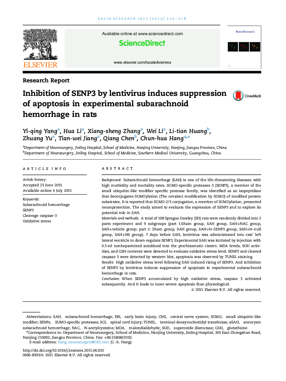 Research ReportInhibition of SENP3 by lentivirus induces suppression of apoptosis in experimental subarachnoid hemorrhage in rats