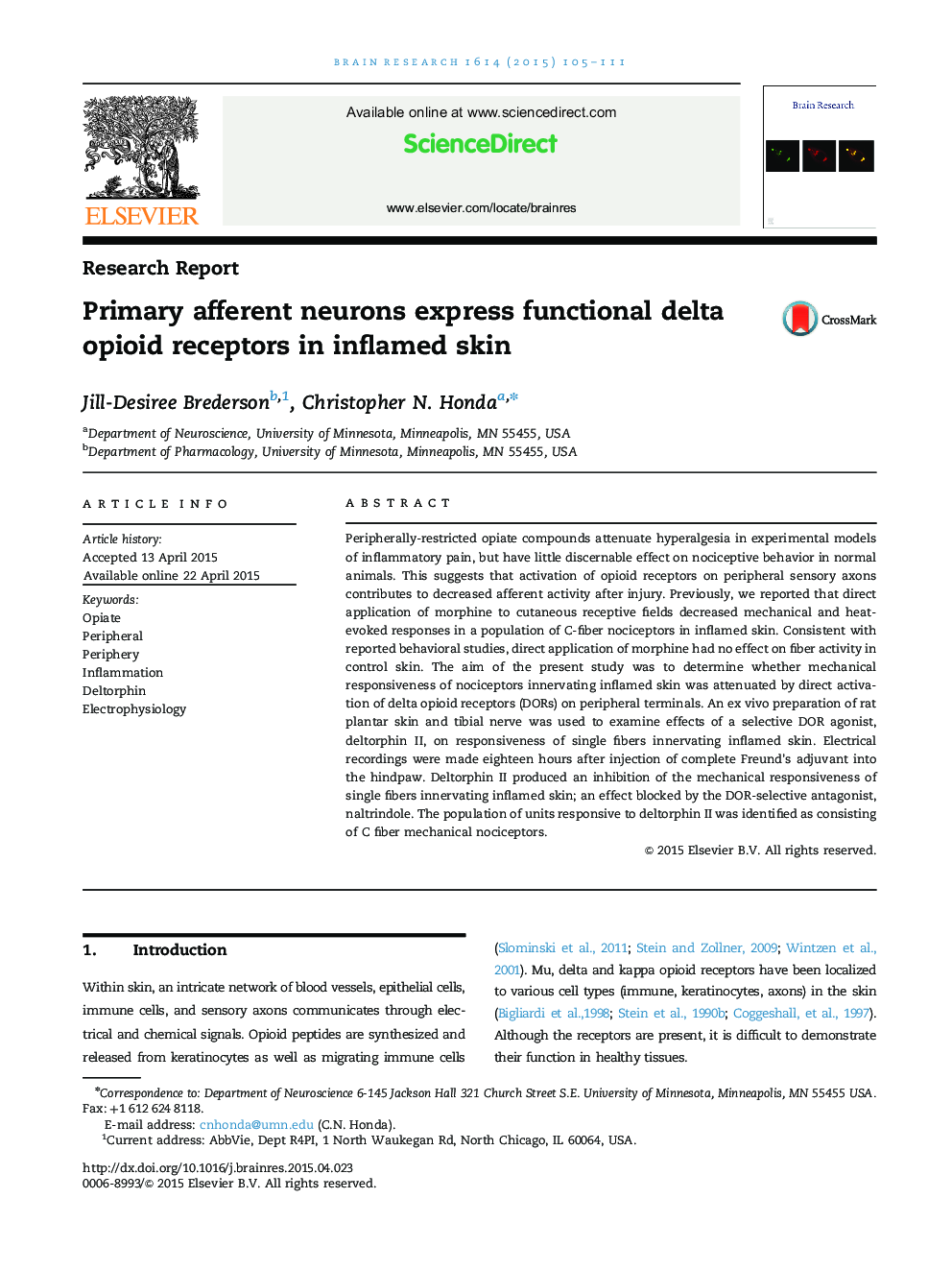 Research ReportPrimary afferent neurons express functional delta opioid receptors in inflamed skin