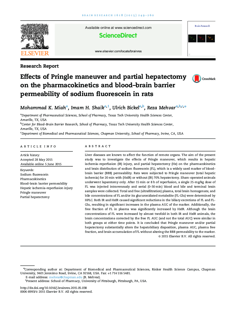 Research ReportEffects of Pringle maneuver and partial hepatectomy on the pharmacokinetics and blood-brain barrier permeability of sodium fluorescein in rats