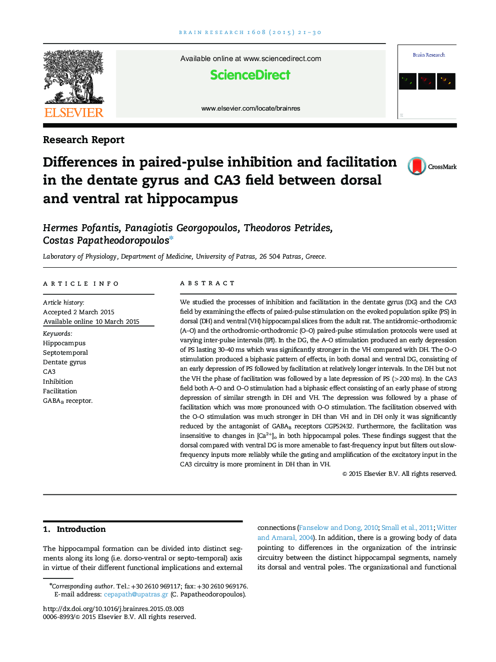 Research ReportDifferences in paired-pulse inhibition and facilitation in the dentate gyrus and CA3 field between dorsal and ventral rat hippocampus