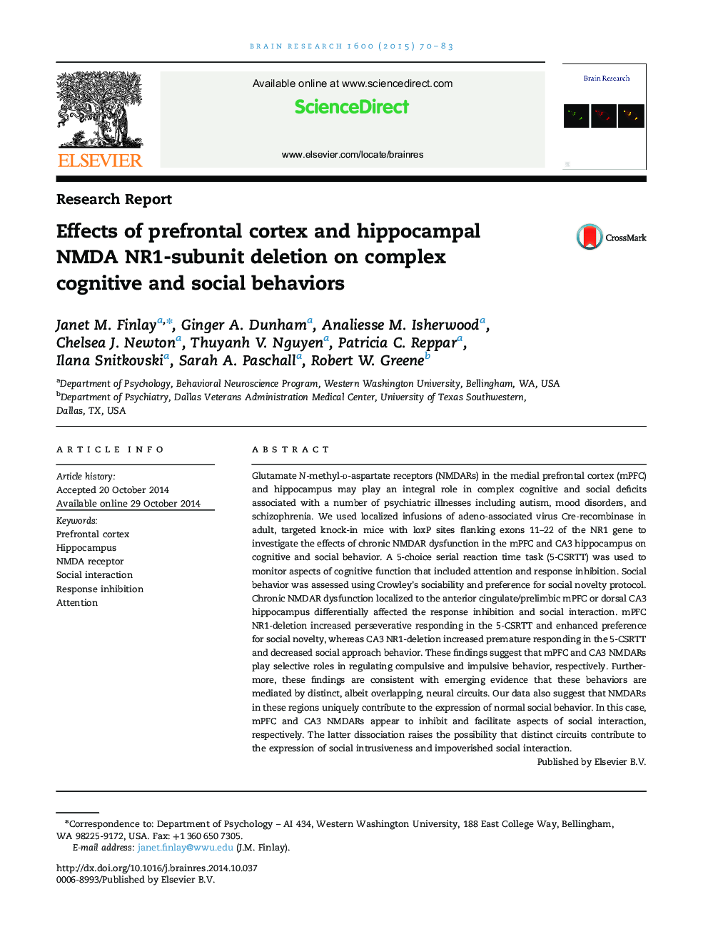 Research ReportEffects of prefrontal cortex and hippocampal NMDA NR1-subunit deletion on complex cognitive and social behaviors