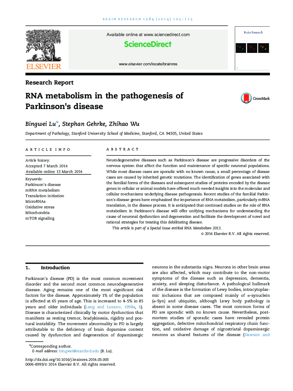 Research ReportRNA metabolism in the pathogenesis of Parkinson×³s disease