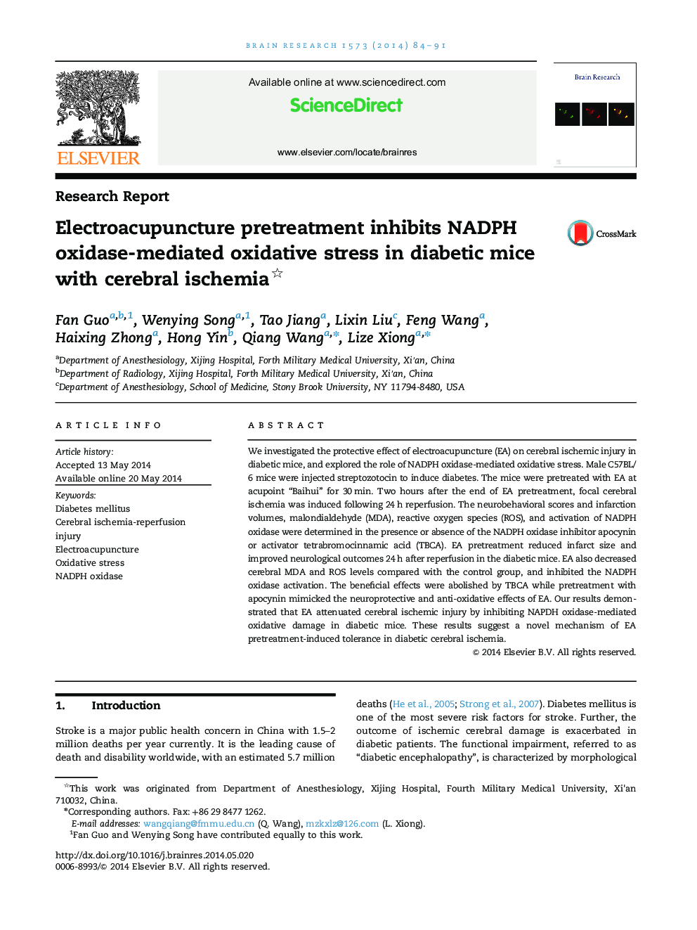 Research ReportElectroacupuncture pretreatment inhibits NADPH oxidase-mediated oxidative stress in diabetic mice with cerebral ischemia