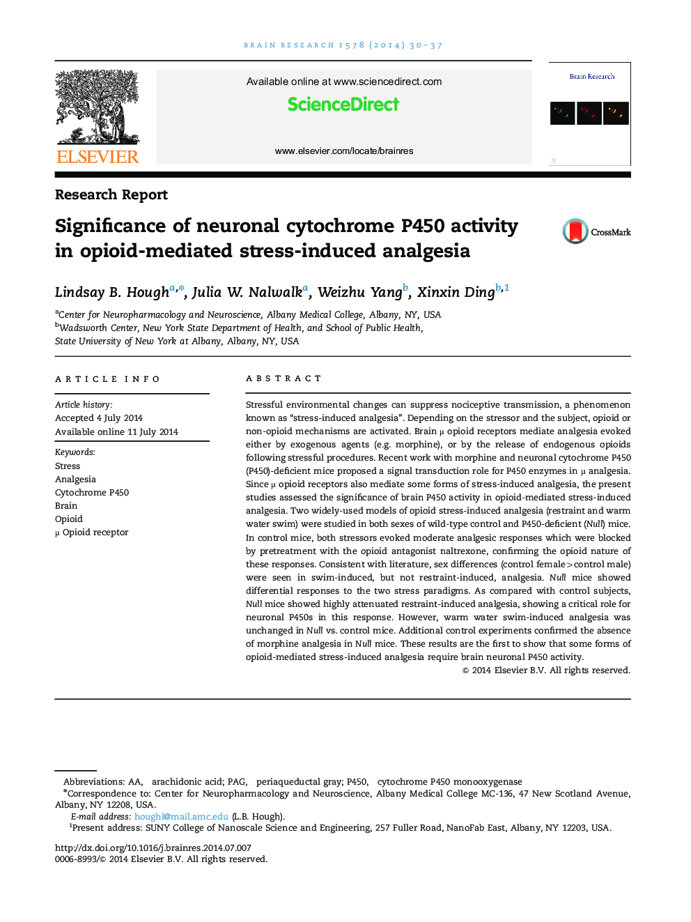 Research ReportSignificance of neuronal cytochrome P450 activity in opioid-mediated stress-induced analgesia