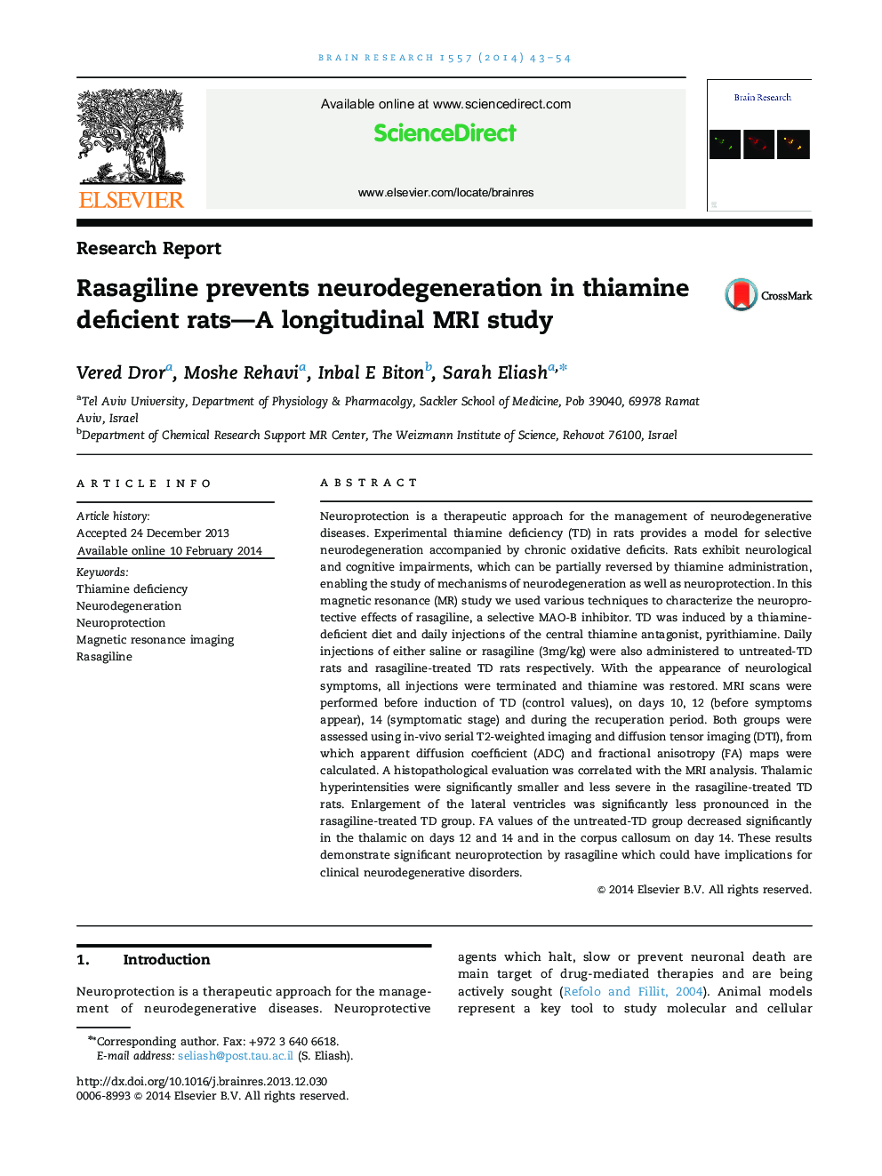 Research ReportRasagiline prevents neurodegeneration in thiamine deficient rats-A longitudinal MRI study