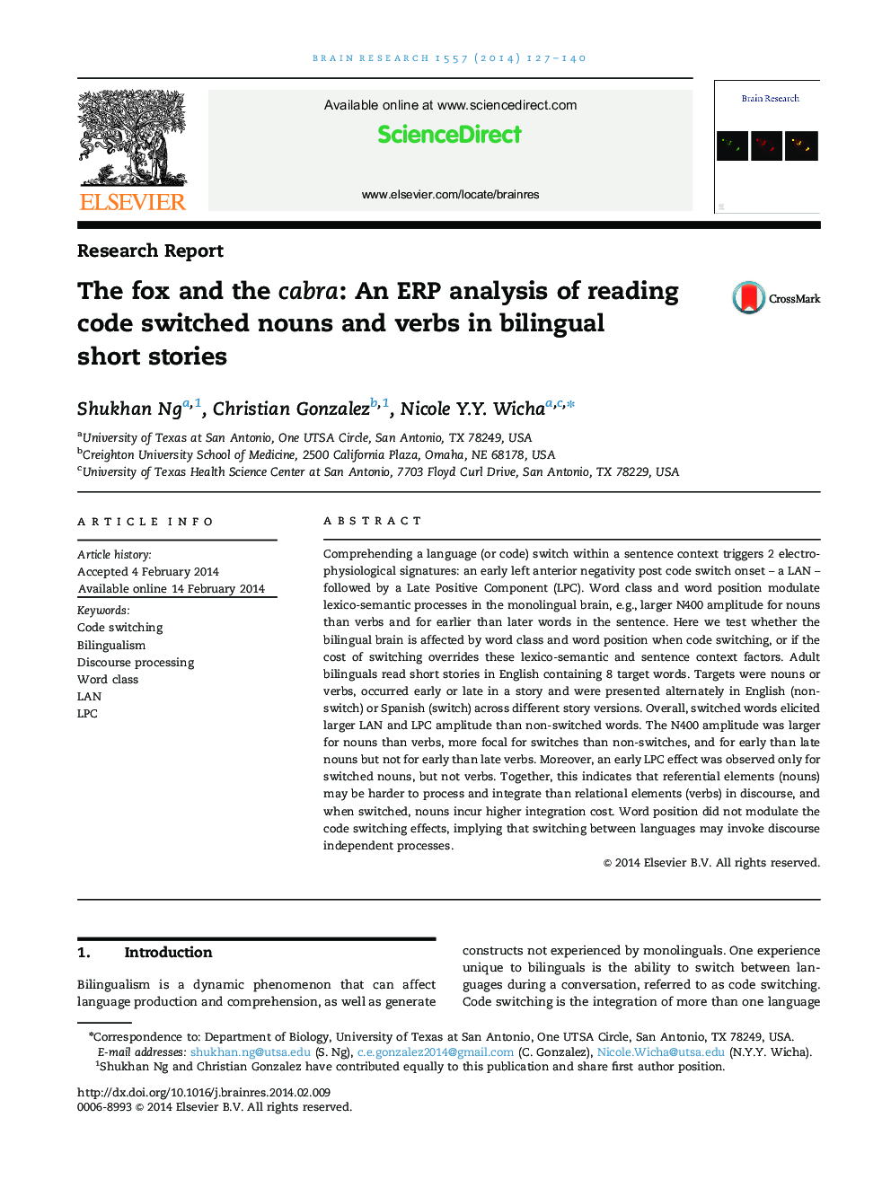 Research ReportThe fox and the cabra: An ERP analysis of reading code switched nouns and verbs in bilingual short stories