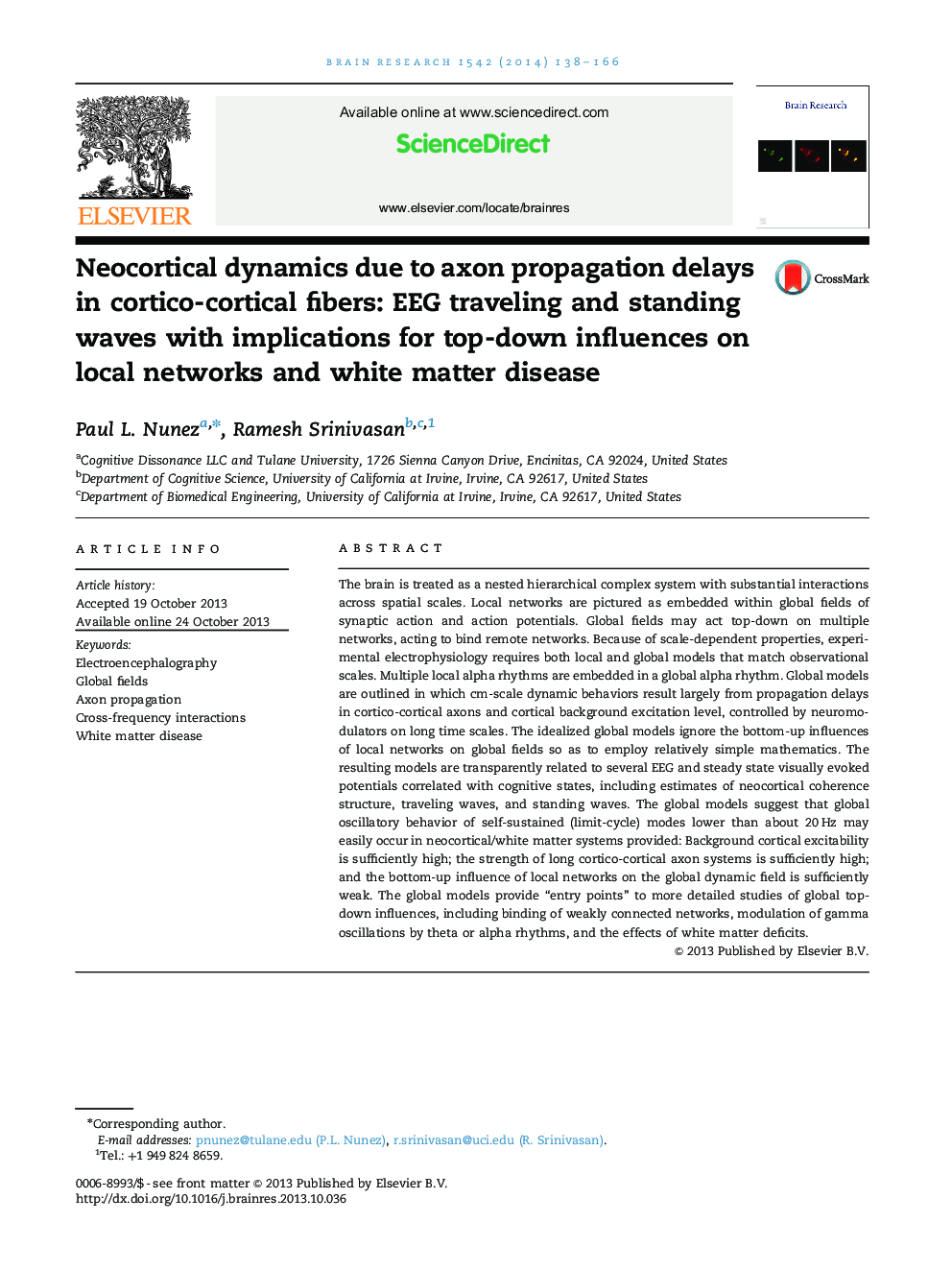 Neocortical dynamics due to axon propagation delays in cortico-cortical fibers: EEG traveling and standing waves with implications for top-down influences on local networks and white matter disease