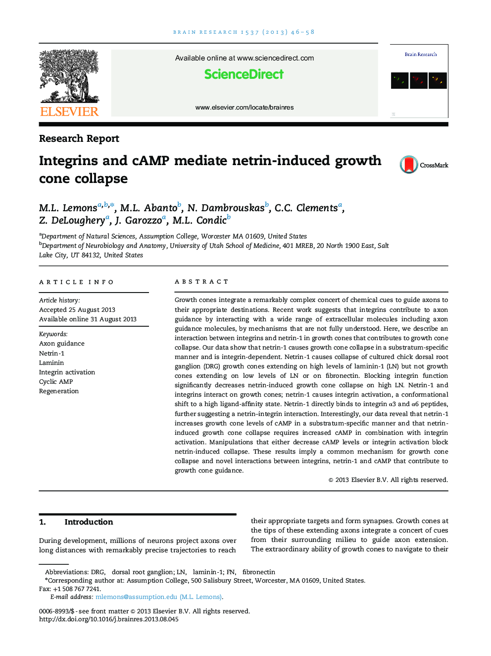 Research ReportIntegrins and cAMP mediate netrin-induced growth cone collapse