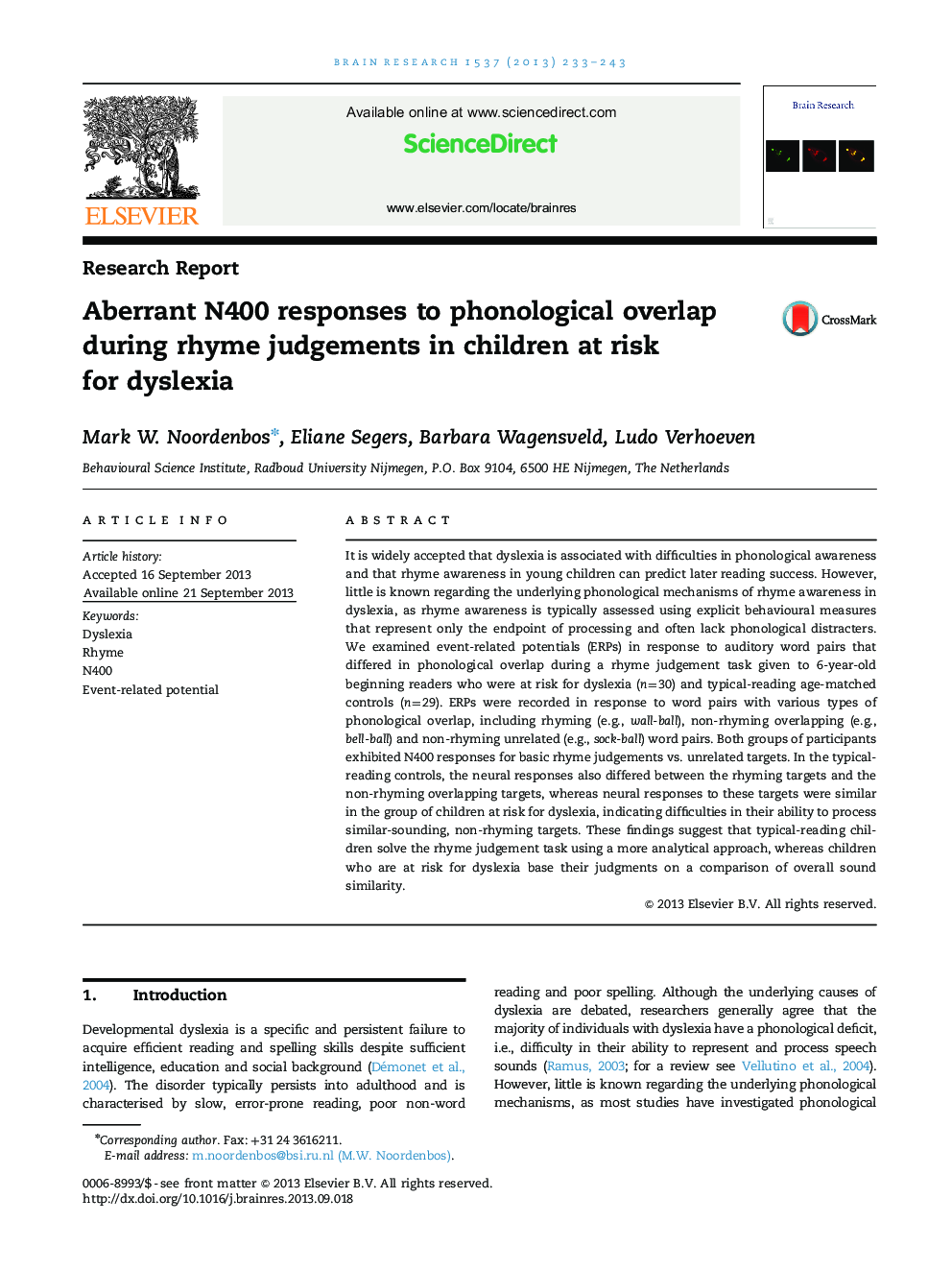 Research ReportAberrant N400 responses to phonological overlap during rhyme judgements in children at risk for dyslexia