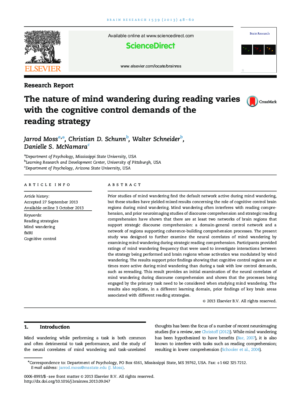 Research ReportThe nature of mind wandering during reading varies with the cognitive control demands of the reading strategy