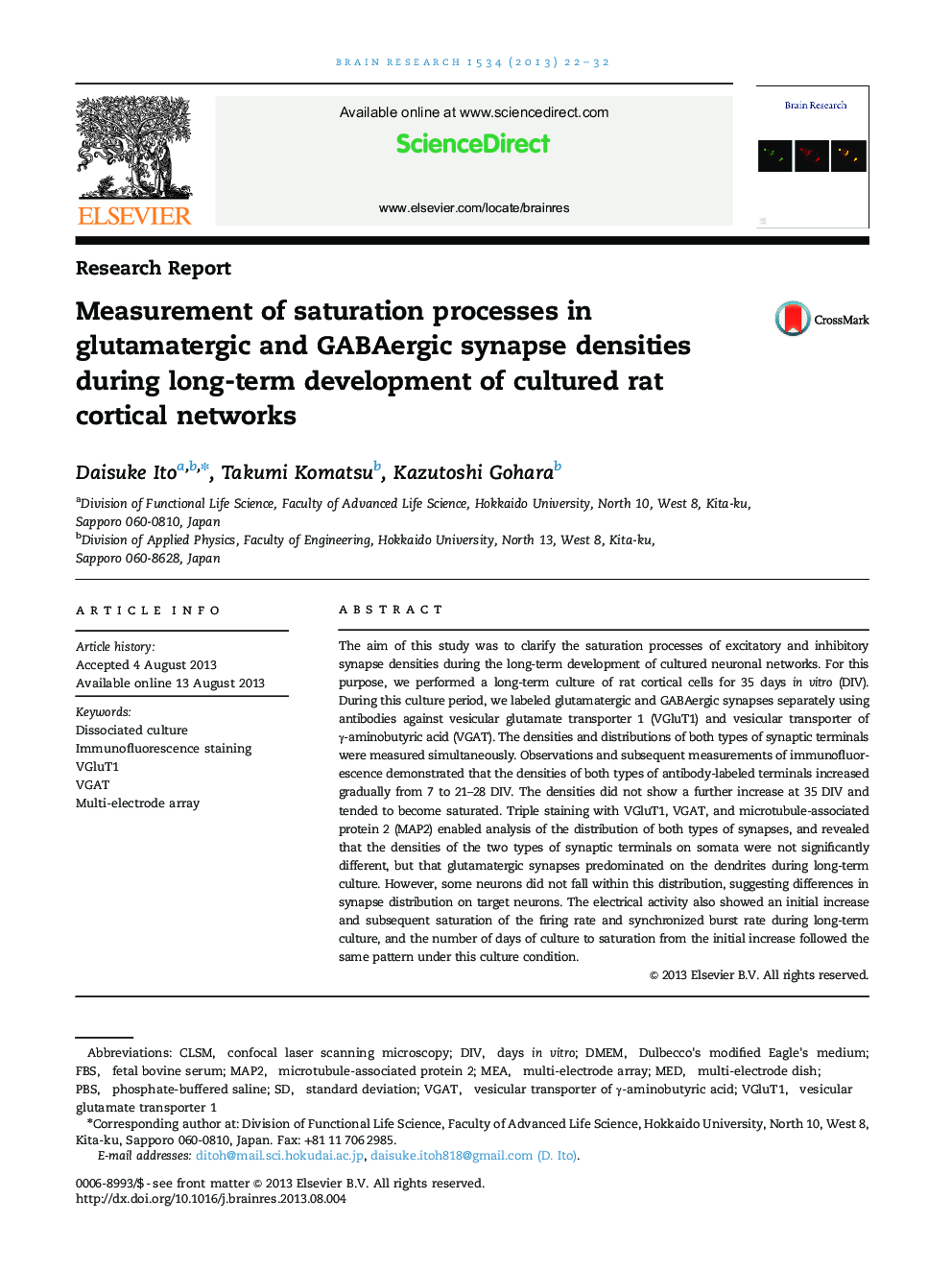 Research ReportMeasurement of saturation processes in glutamatergic and GABAergic synapse densities during long-term development of cultured rat cortical networks