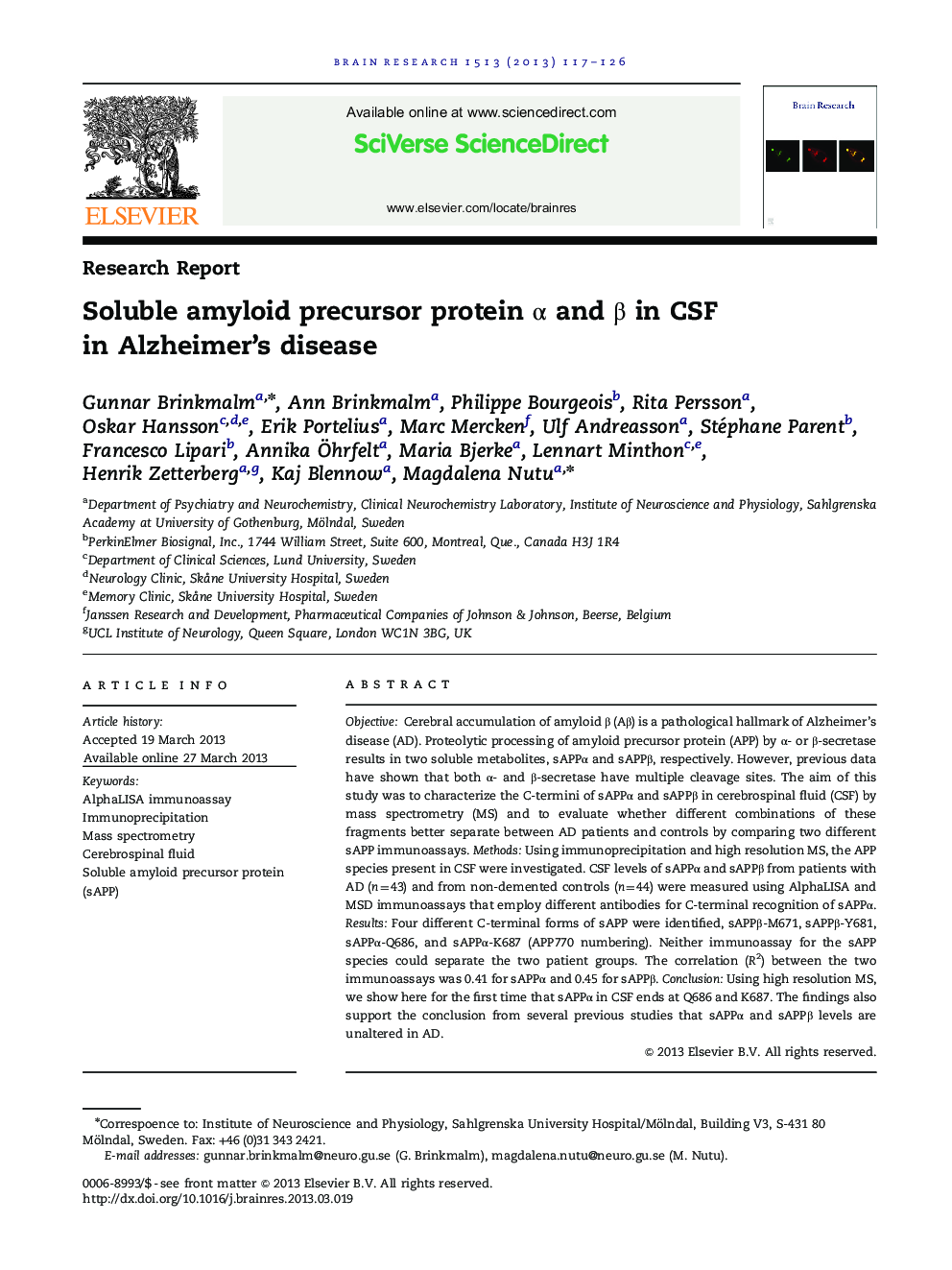 Research ReportSoluble amyloid precursor protein Î± and Î² in CSF in Alzheimer's disease