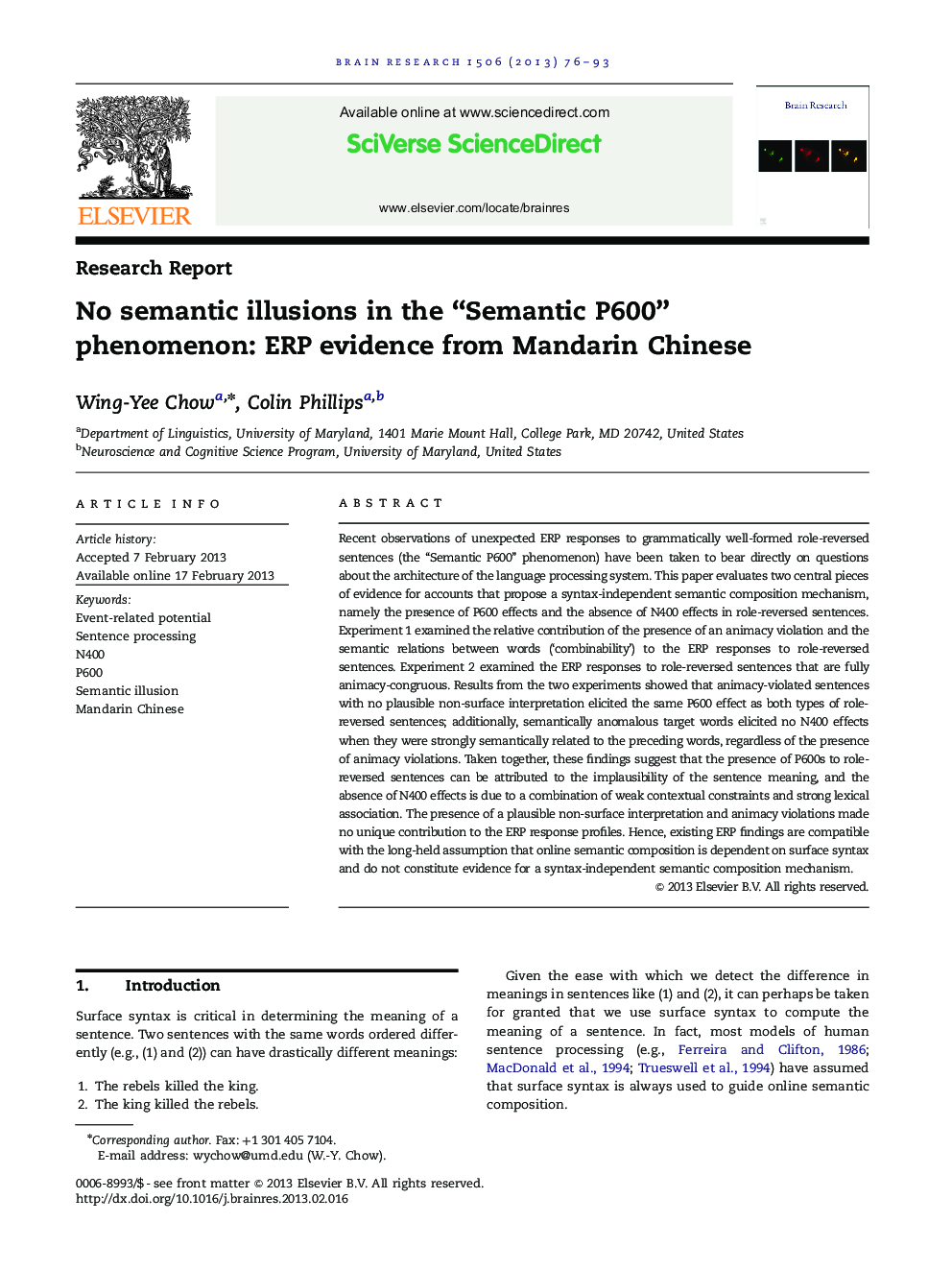 Research ReportNo semantic illusions in the “Semantic P600” phenomenon: ERP evidence from Mandarin Chinese
