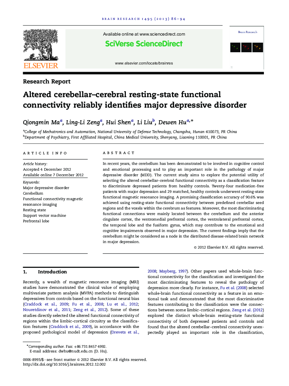 Research ReportAltered cerebellar-cerebral resting-state functional connectivity reliably identifies major depressive disorder