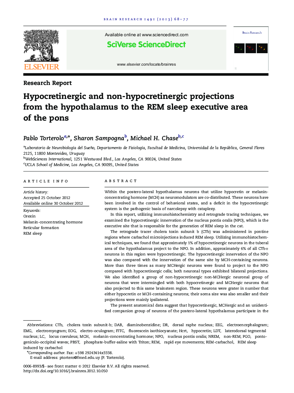 Research ReportHypocretinergic and non-hypocretinergic projections from the hypothalamus to the REM sleep executive area of the pons