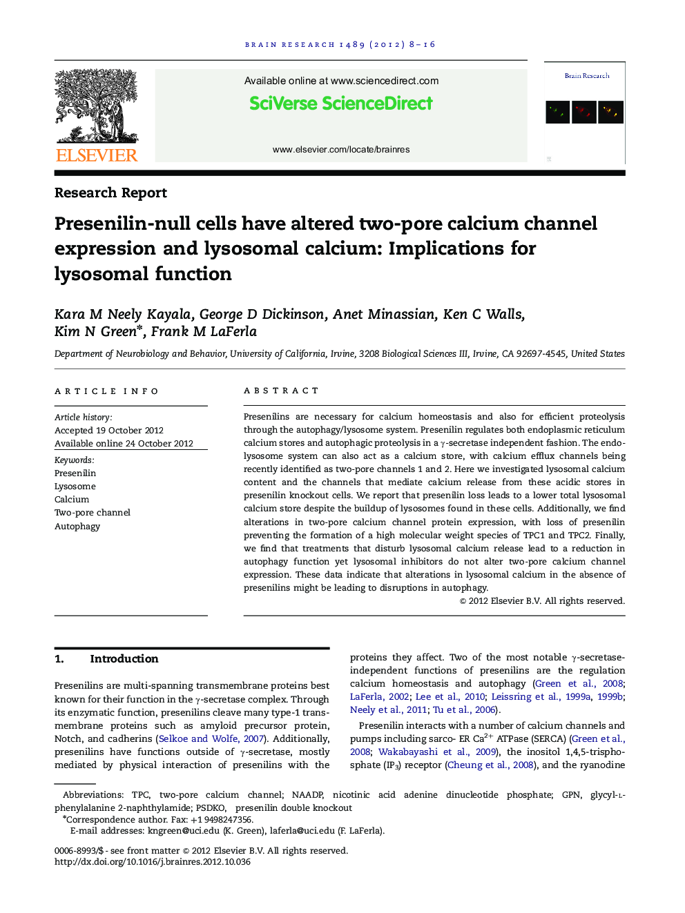 Research ReportPresenilin-null cells have altered two-pore calcium channel expression and lysosomal calcium: Implications for lysosomal function