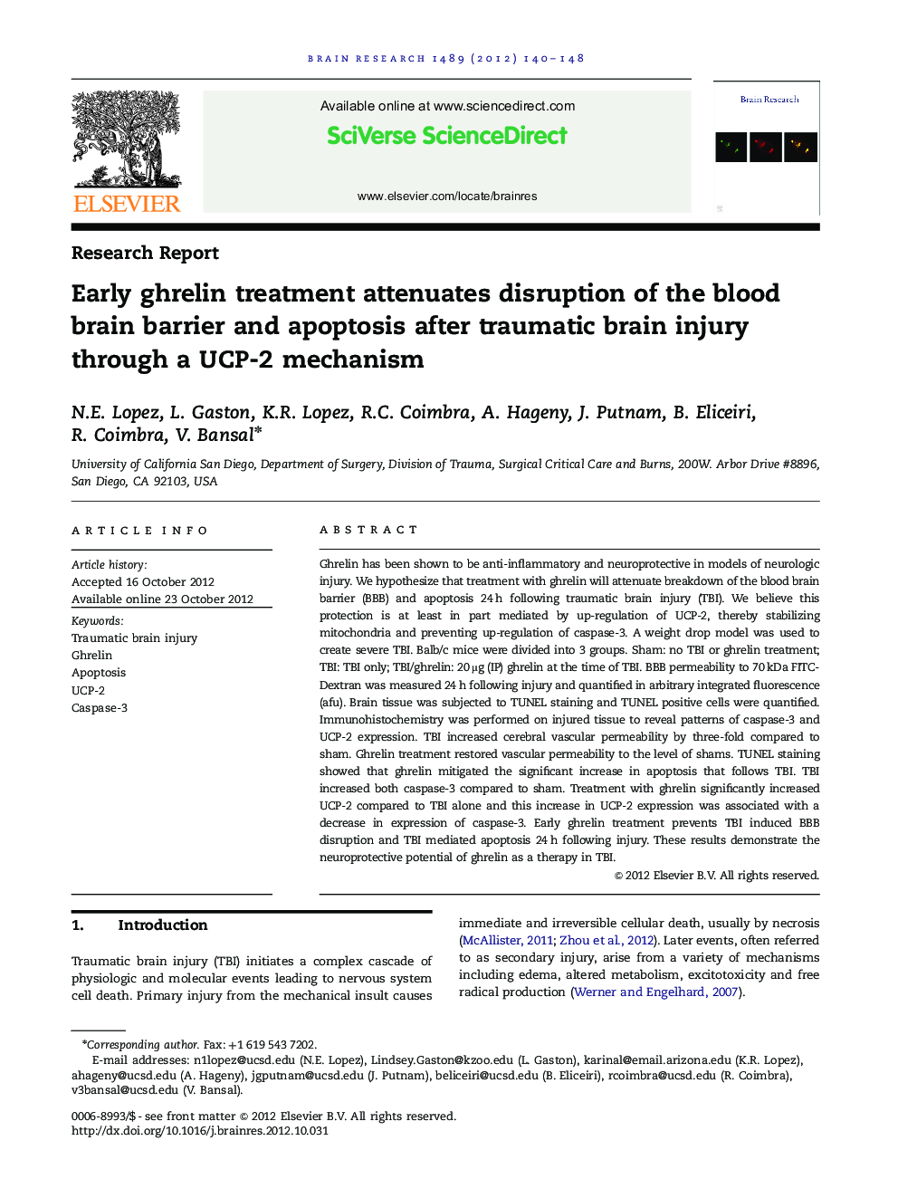 Research ReportEarly ghrelin treatment attenuates disruption of the blood brain barrier and apoptosis after traumatic brain injury through a UCP-2 mechanism