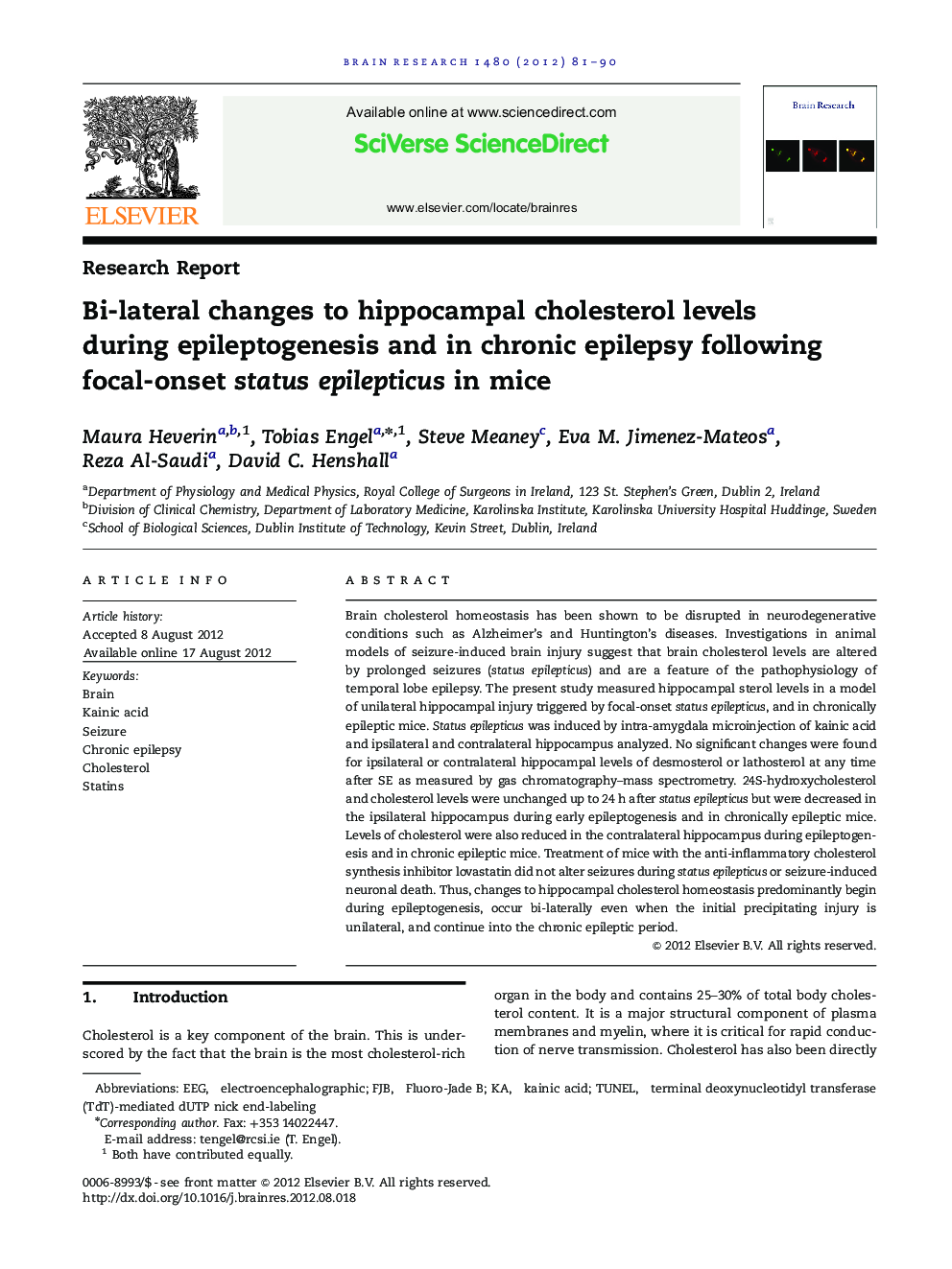 Research ReportBi-lateral changes to hippocampal cholesterol levels during epileptogenesis and in chronic epilepsy following focal-onset status epilepticus in mice